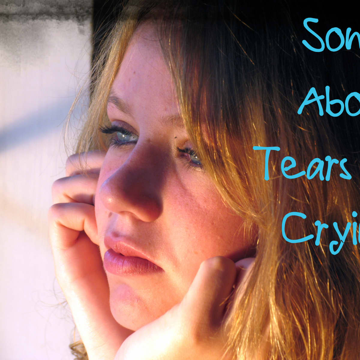 Think women cry what when men Don't Worry,