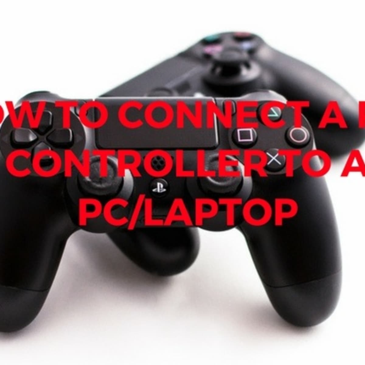 How to Connect PS4 Controller to a PC/Laptop - TurboFuture
