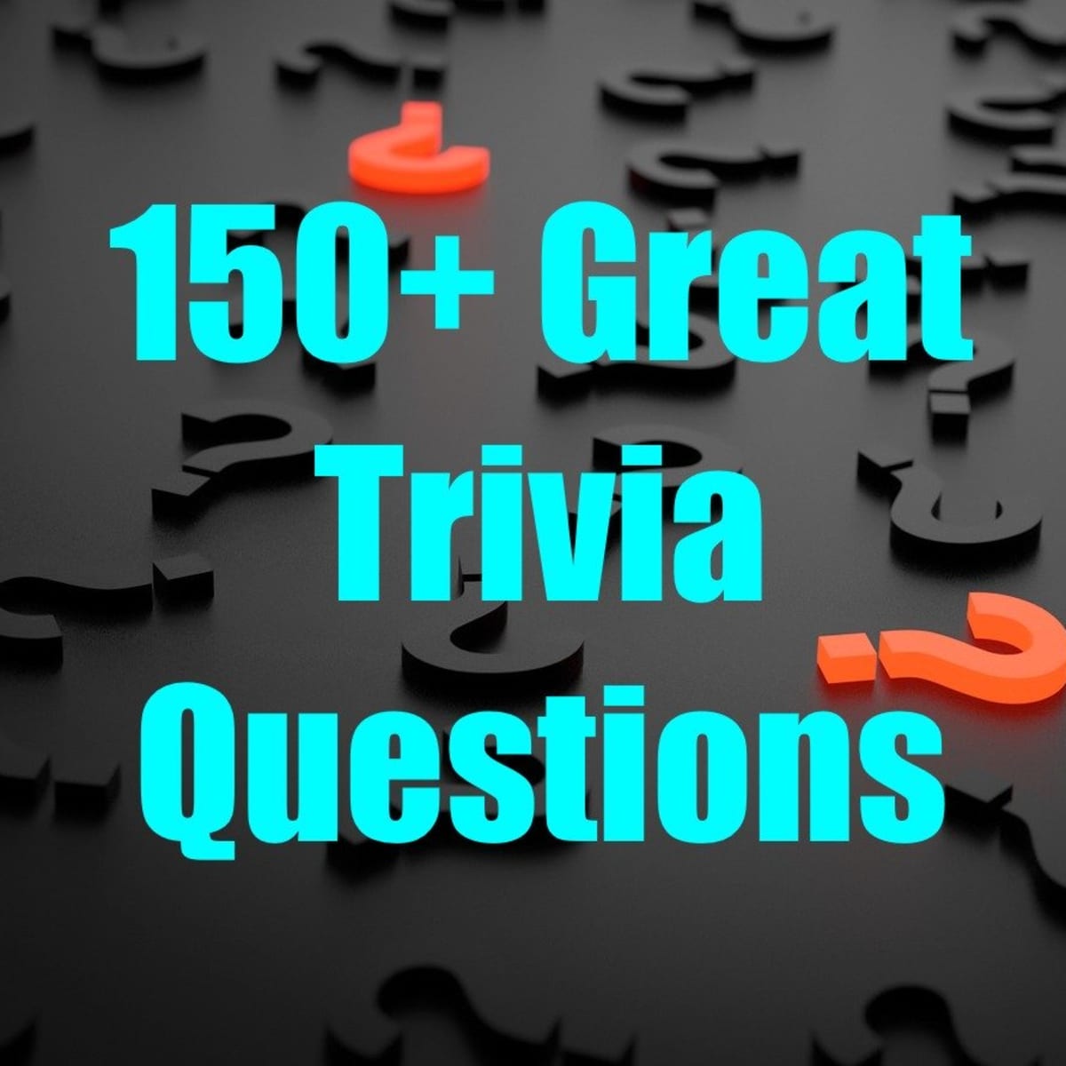 150 Great Trivia Questions Hobbylark