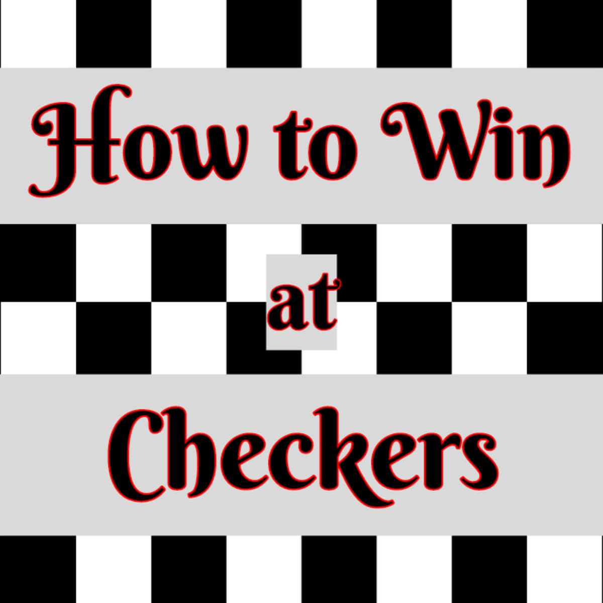 Checkers Strategy And Tactics How To Win Every Time Hobbylark