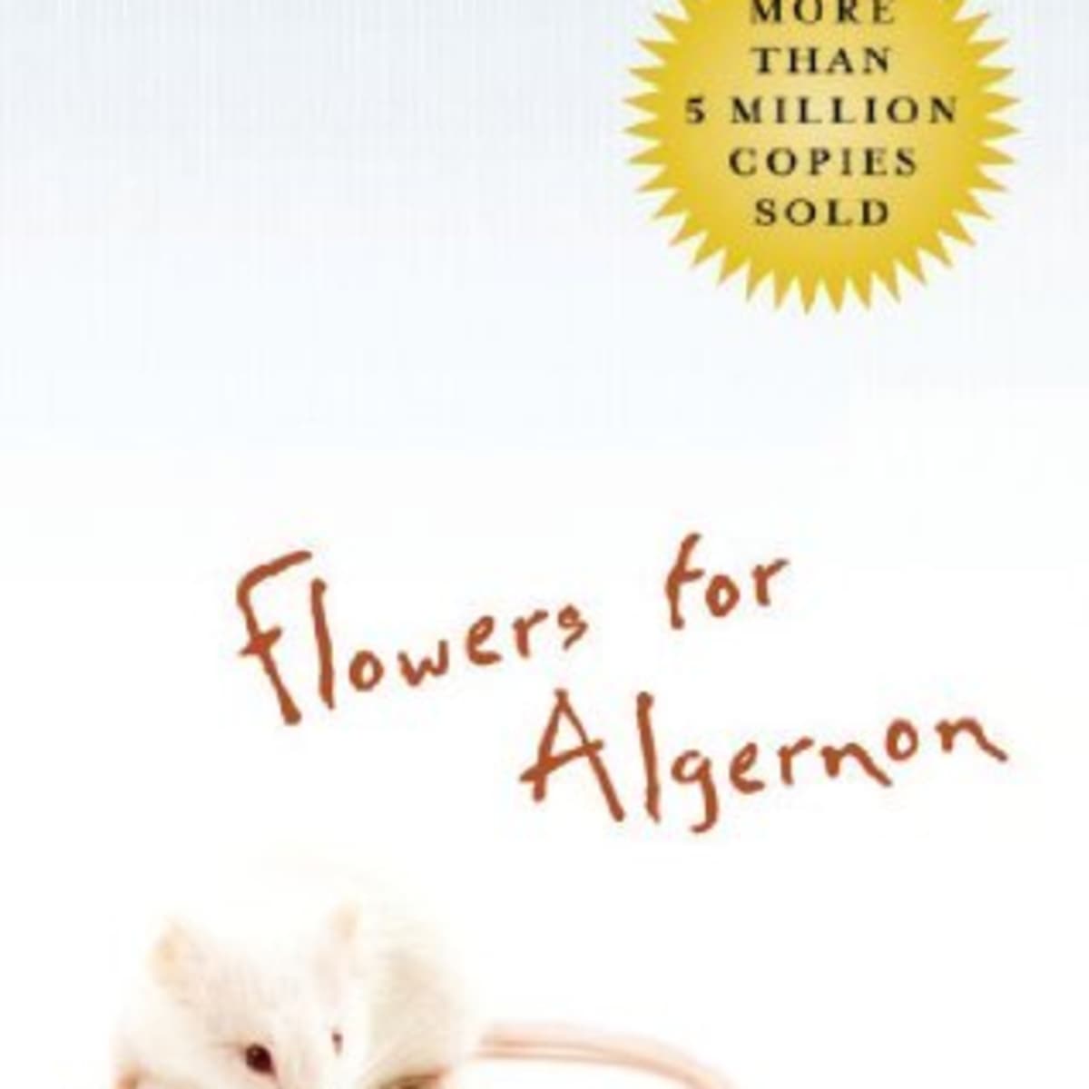Flowers For Algernon By Daniel Keyes