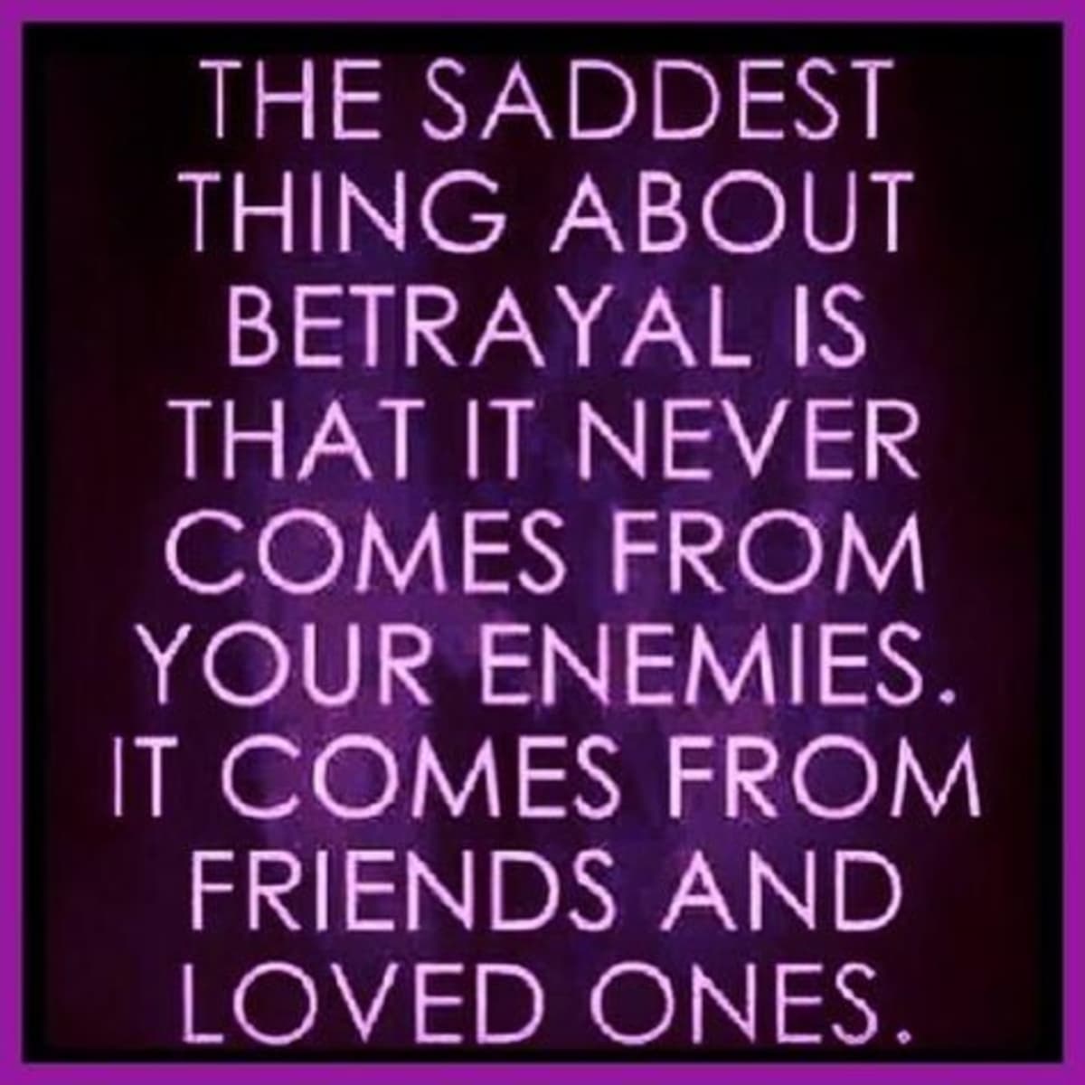 sad quotes about friendship betrayal