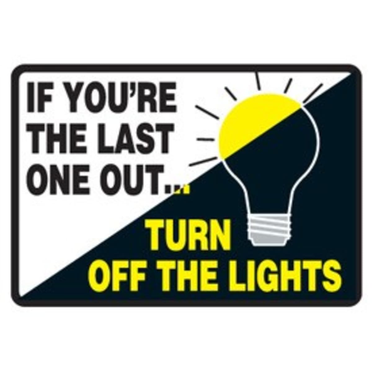 Turn off means. Turn off the Lights. Please turn off the Light. Turn of the Light. Turn out the Lights.