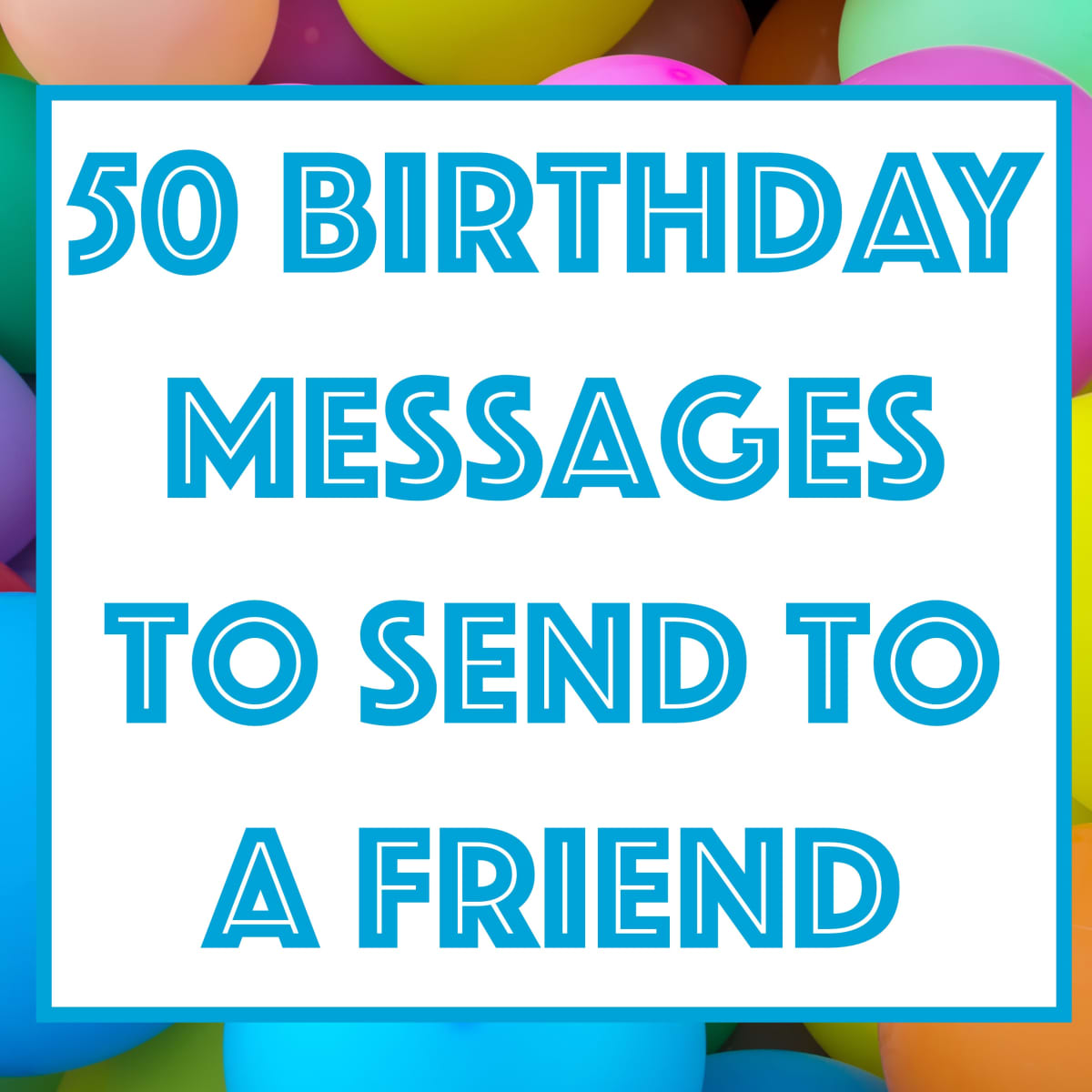 happy birthday messages for friend