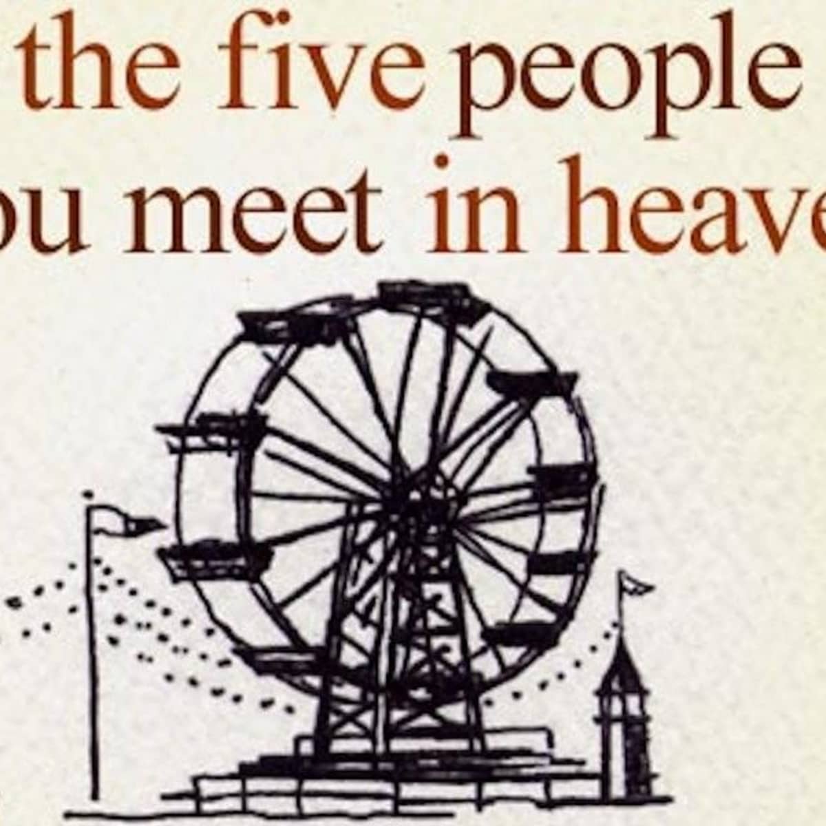 Five people have a. The Five people you meet in Heaven Mitch albom Level of book.