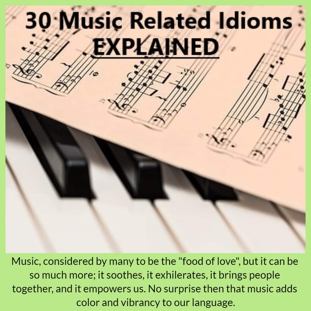 30 Music Idioms And Phrases Explained Hubpages 30 Music Idioms And Phrases Explained Hubpages