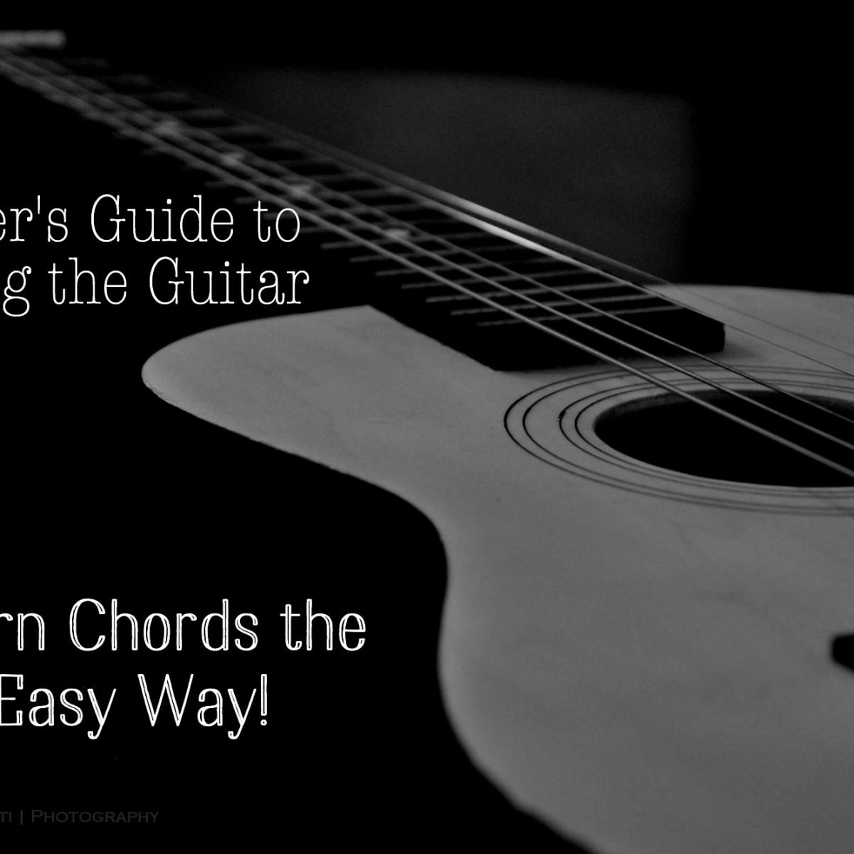 Learning To Play Guitar Chords The Easy Way Spinditty