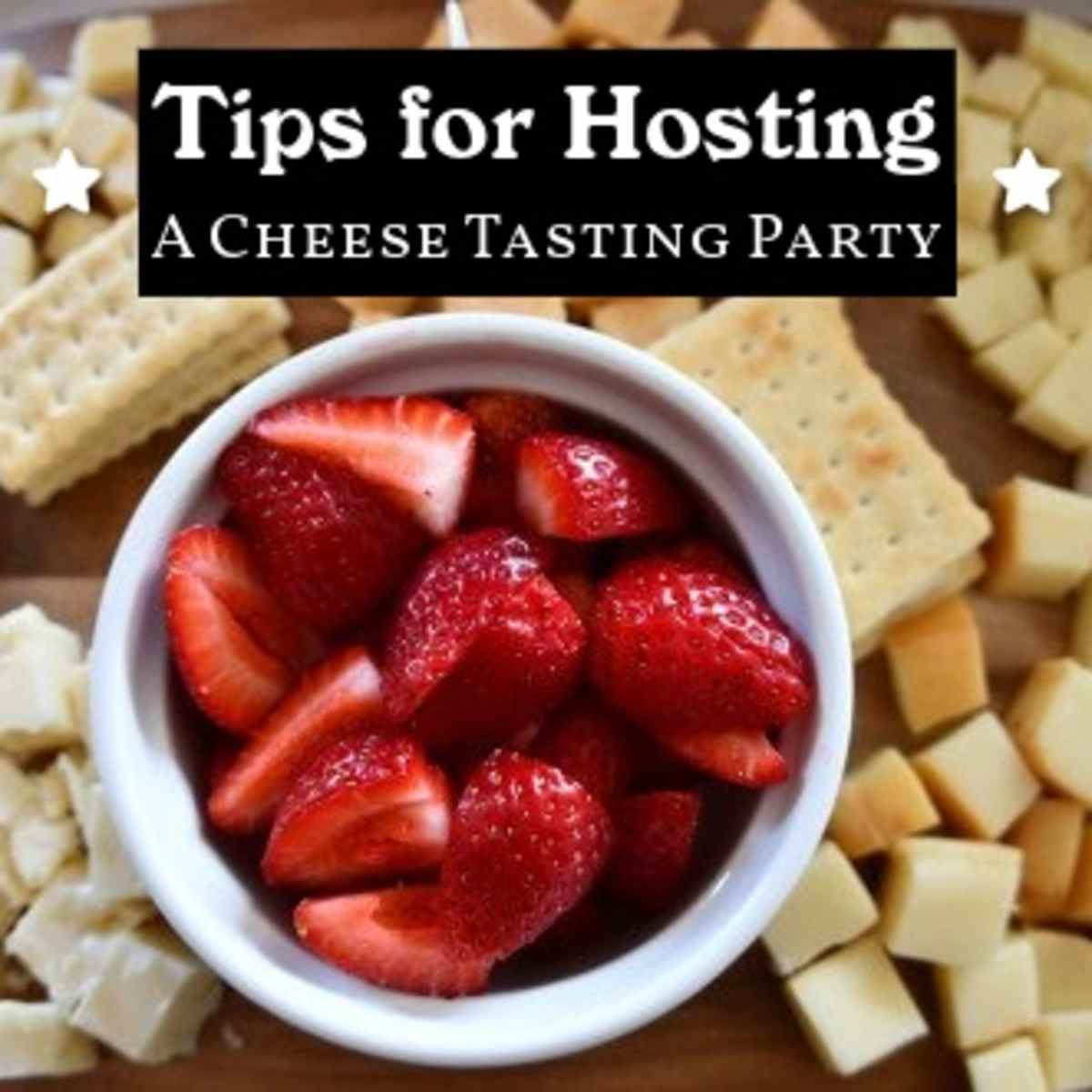 How to Host a Cheese-Tasting Party: The Ultimate Guide - Delishably