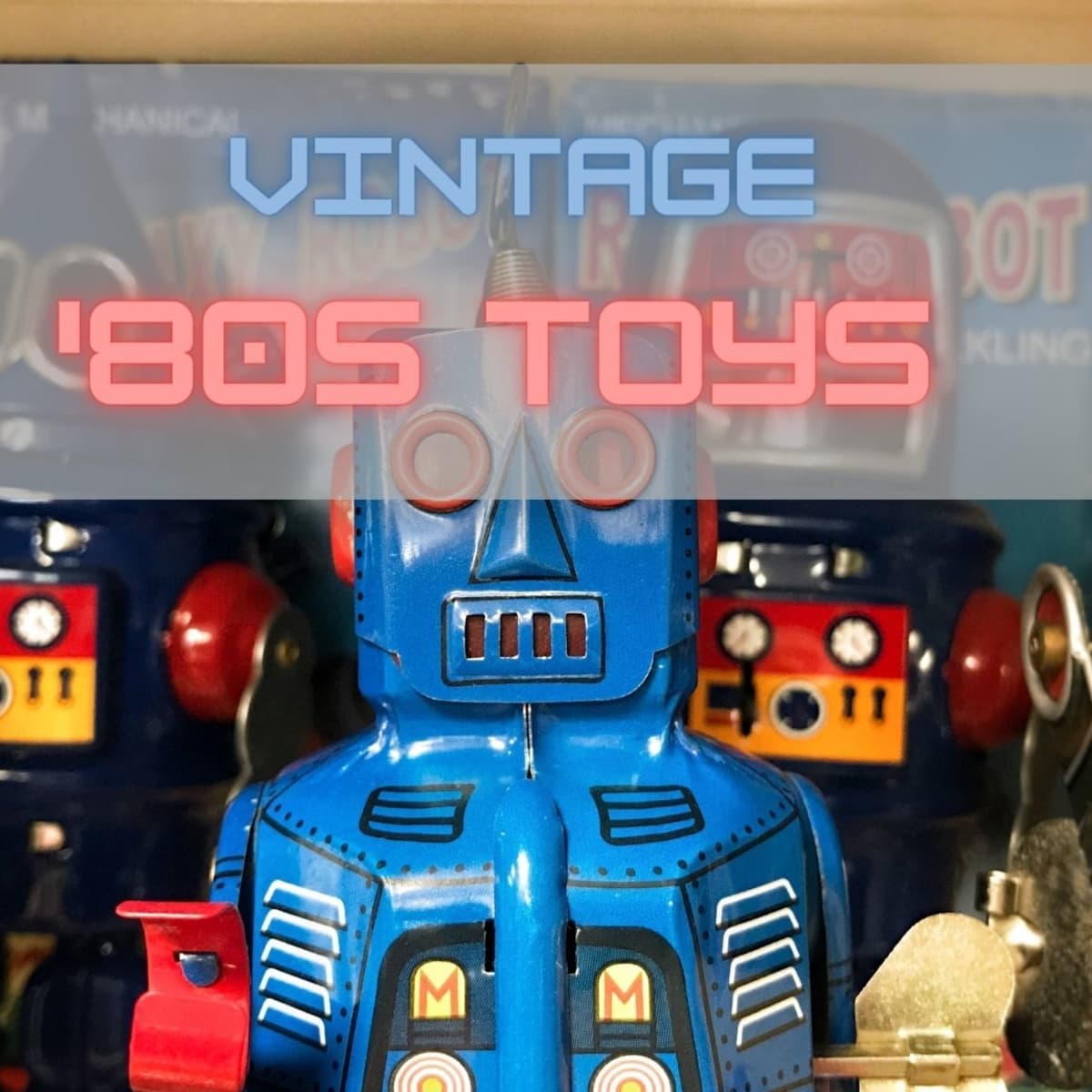 Collecting Vintage Toys From The 80s