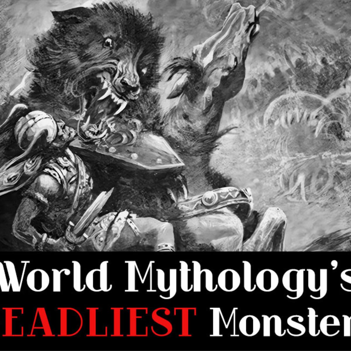 mythical monsters the scariest creatures from legends books and movies