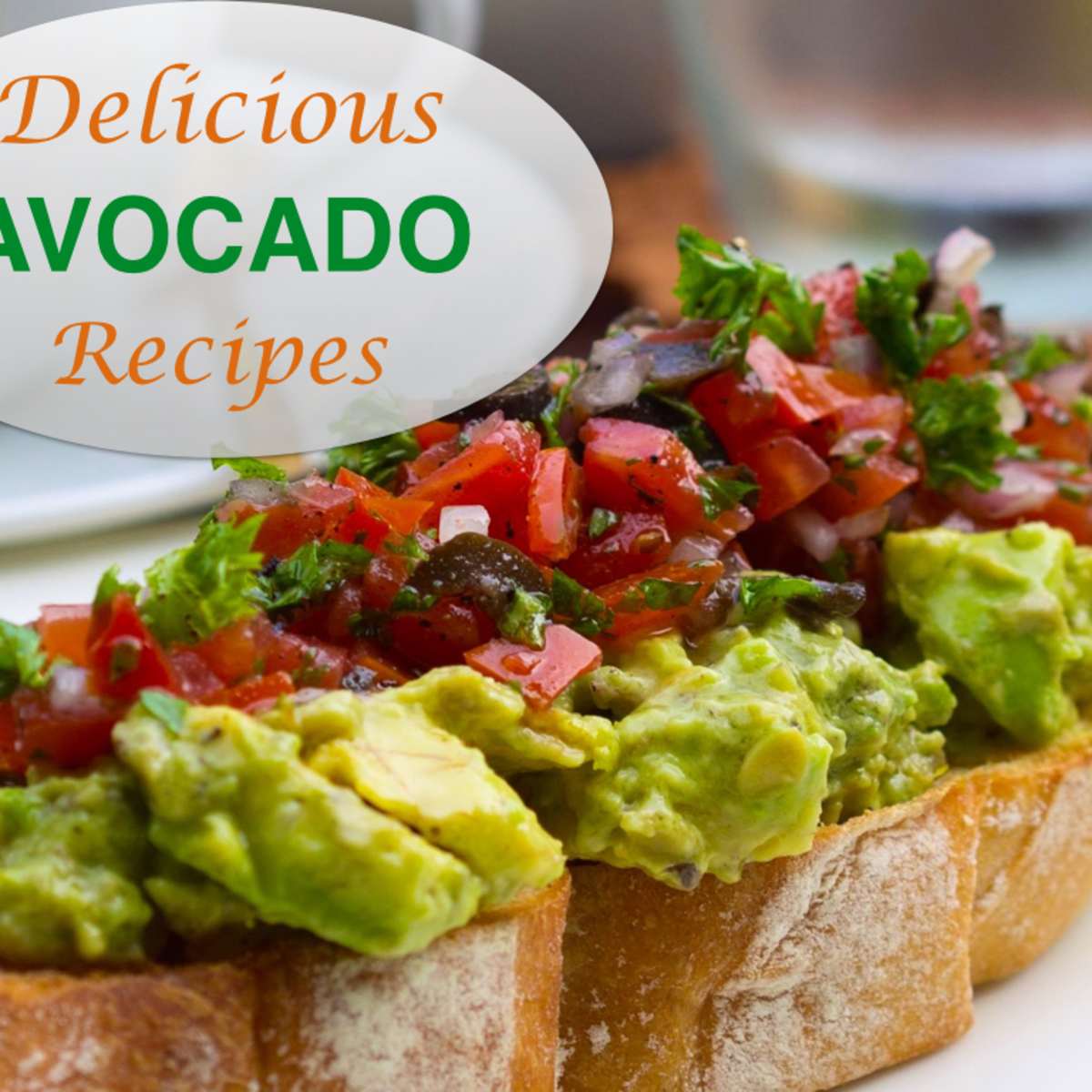 7 Simple Avocado Recipes Salads Salsas Dressings And Guacamole Delishably