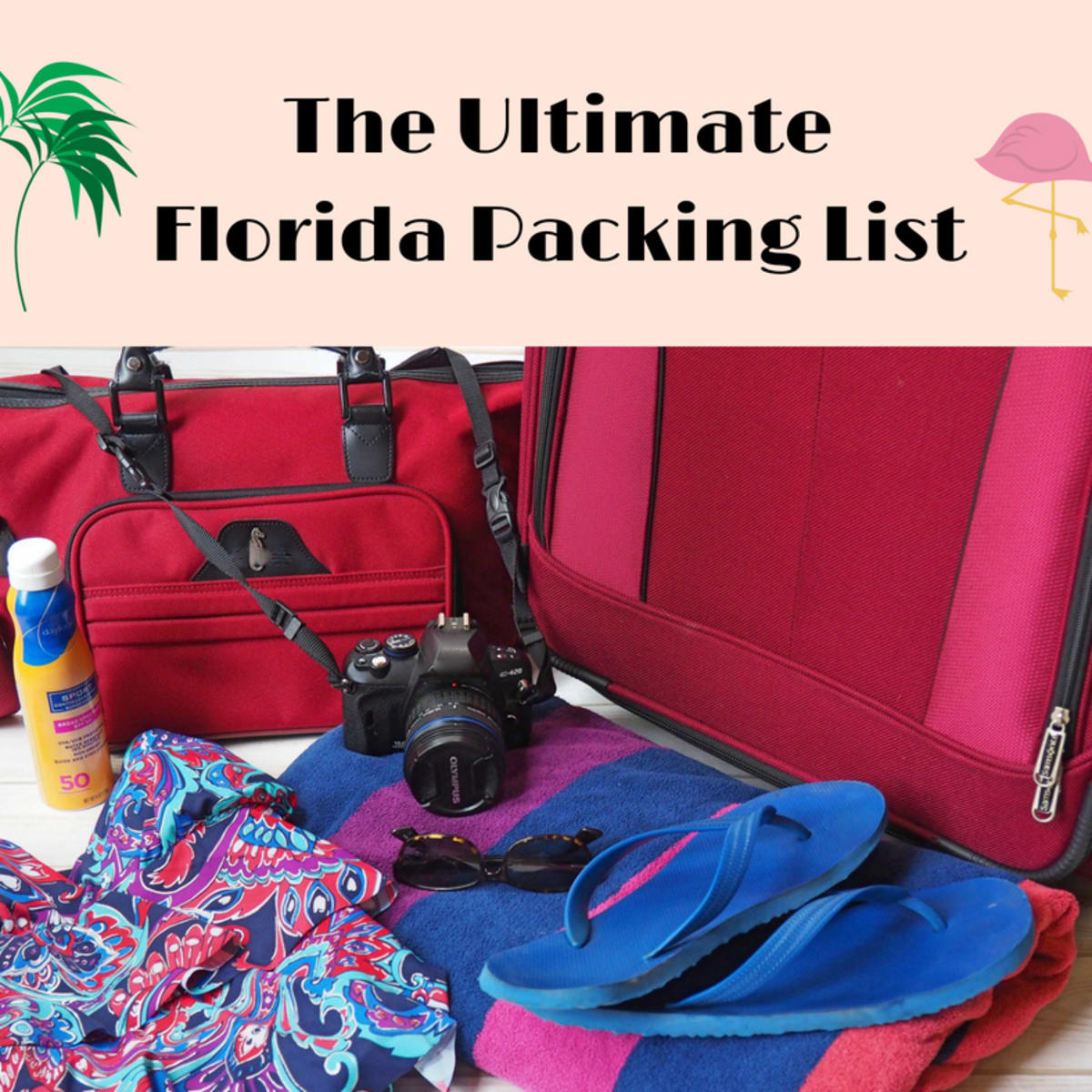 How To Pack For A Trip To Florida Wanderwisdom