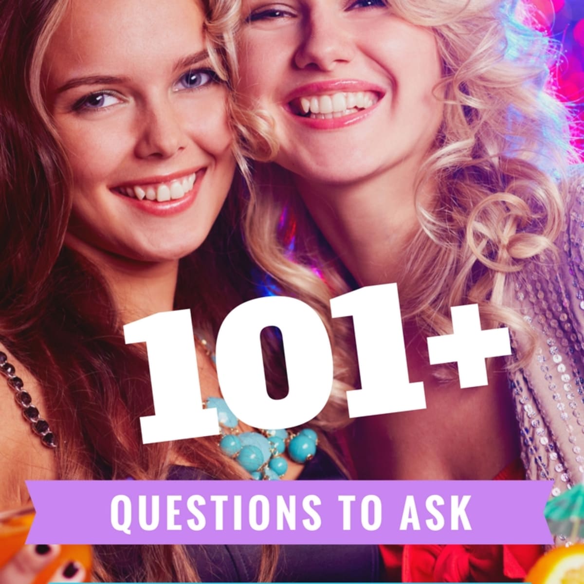 100 Best Friend Tag Questions Pairedlife