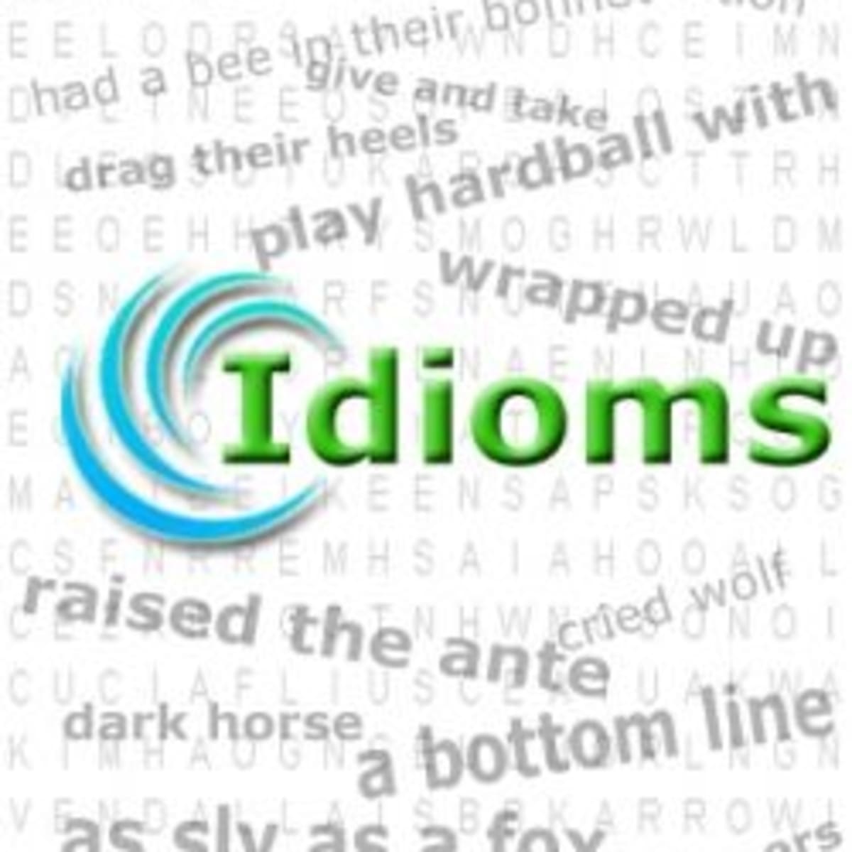 English Language Learning Challenges Odd Origins Of Idioms Hubpages