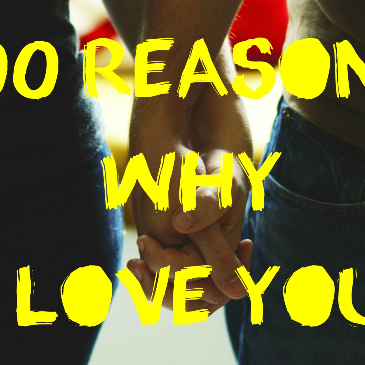 100 Reasons Why I Love My Boyfriend Pairedlife