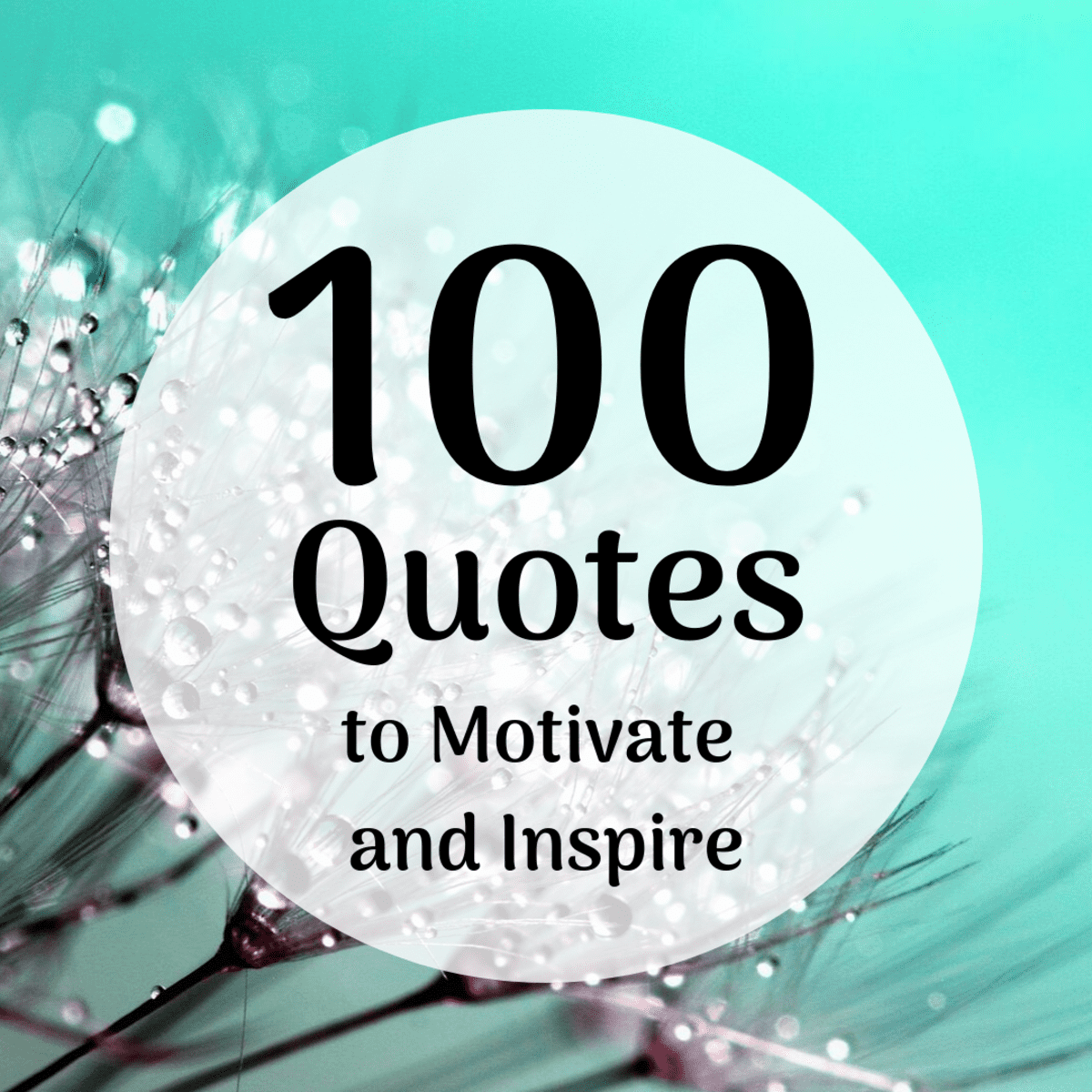 100 Motivation. Boost your Motivation.