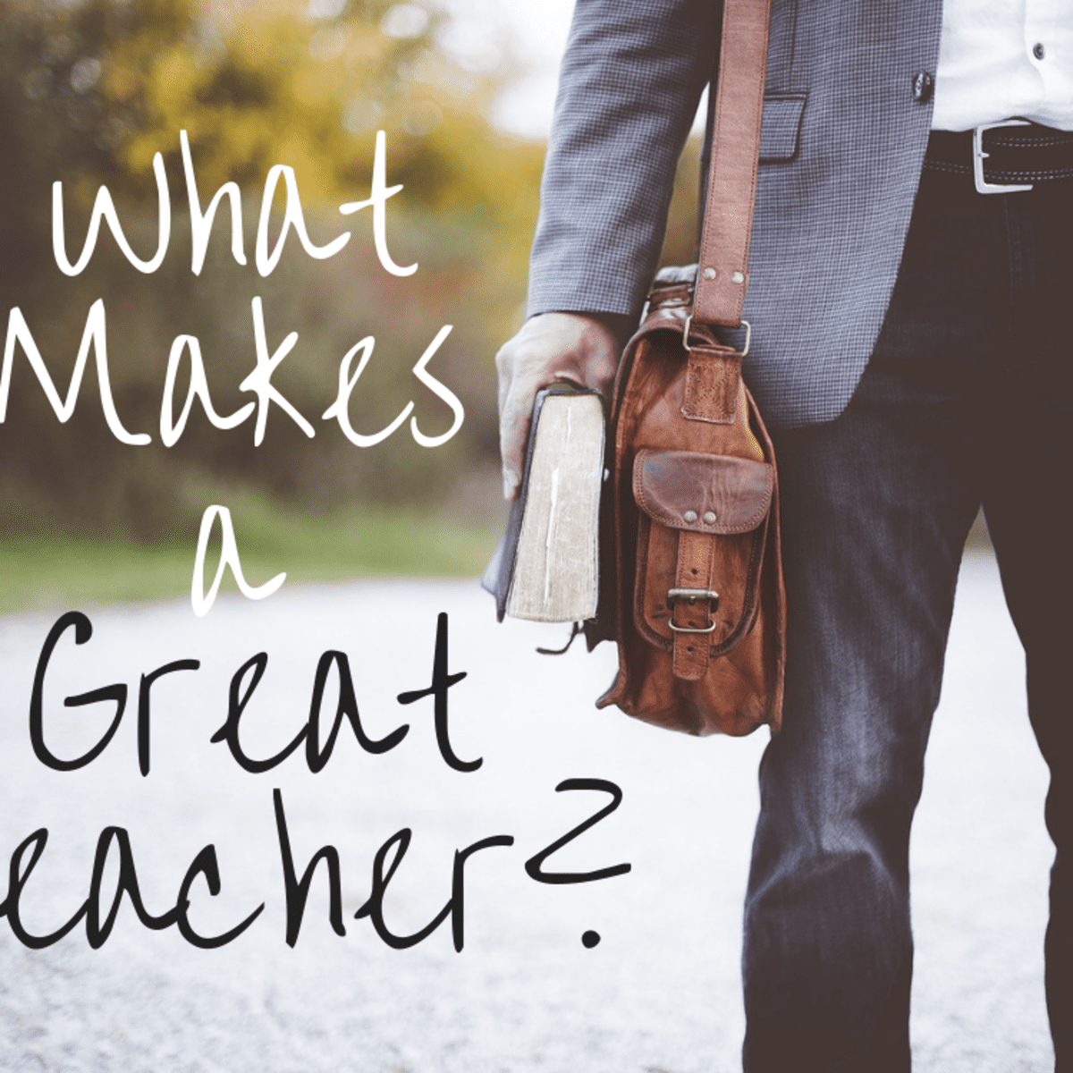 What are your three most important reasons for wanting to be a teacher?