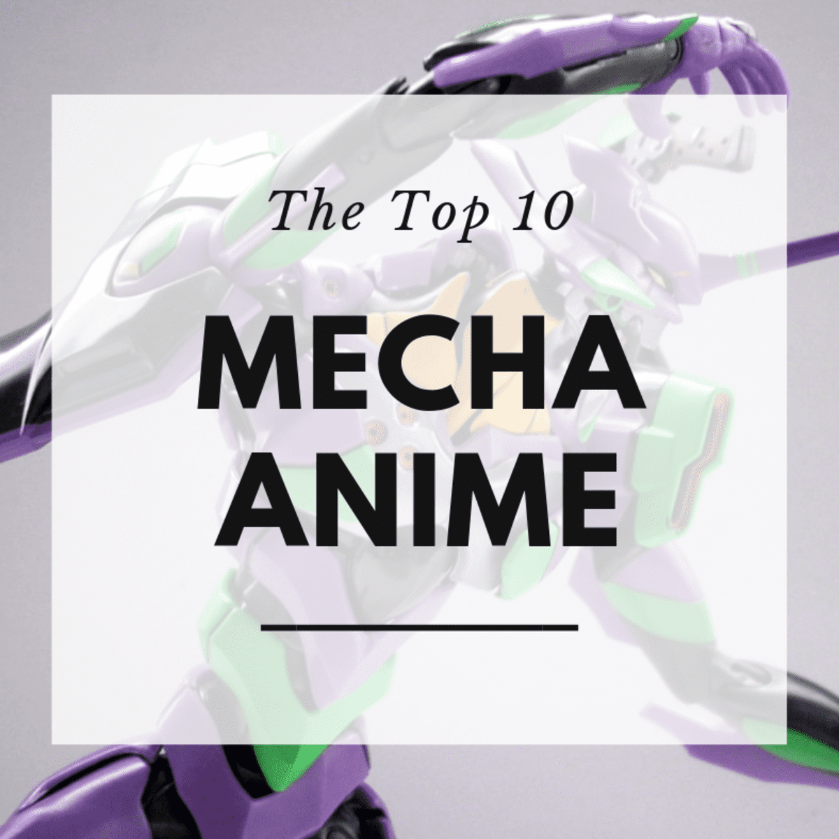 Top 10 Best Mecha Anime - ReelRundown