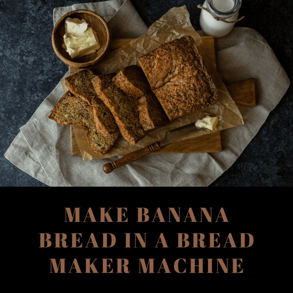 Bread Machine Banana Bread - Sparkles to Sprinkles