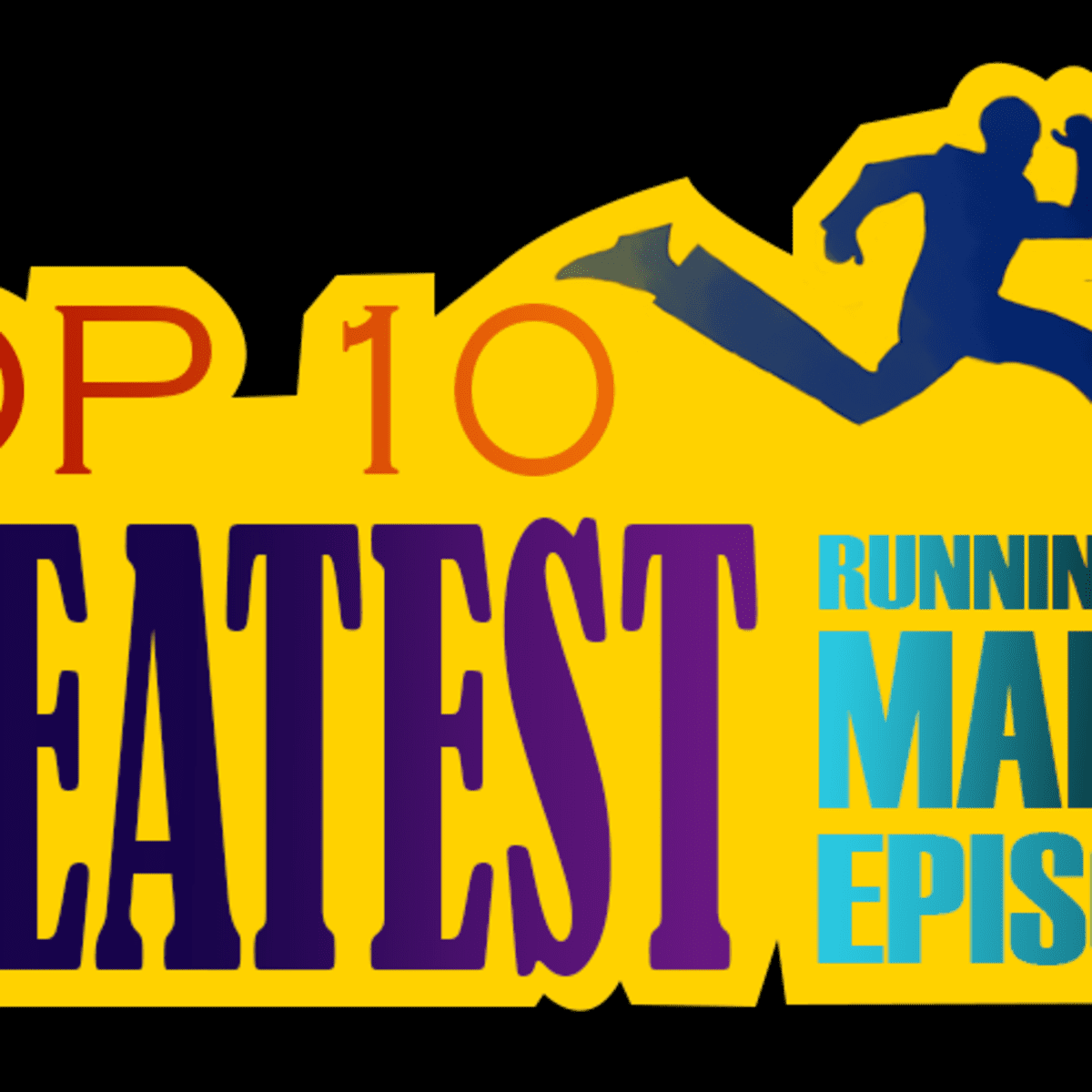 Top 10 Greatest 