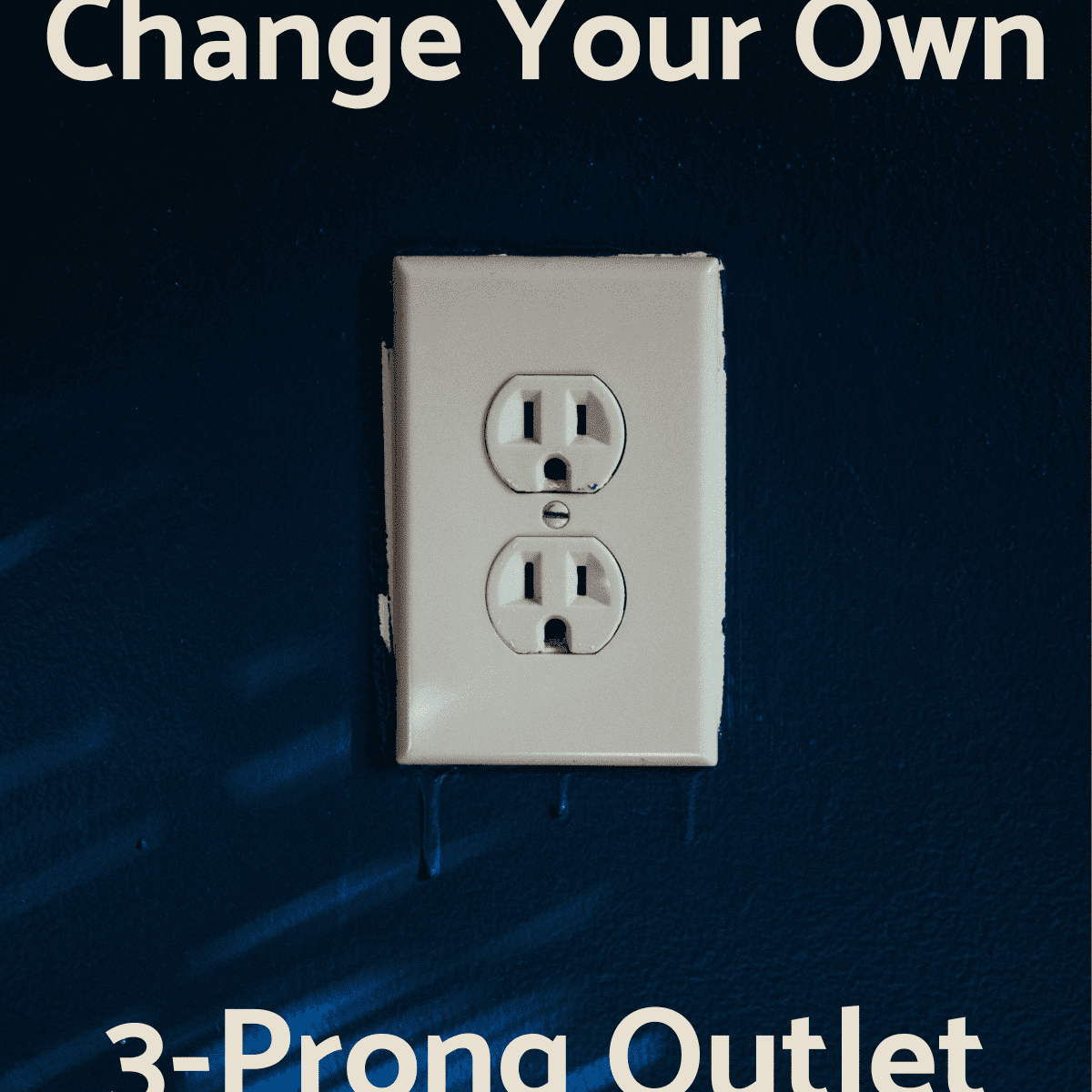 you can change an electrical outlet
