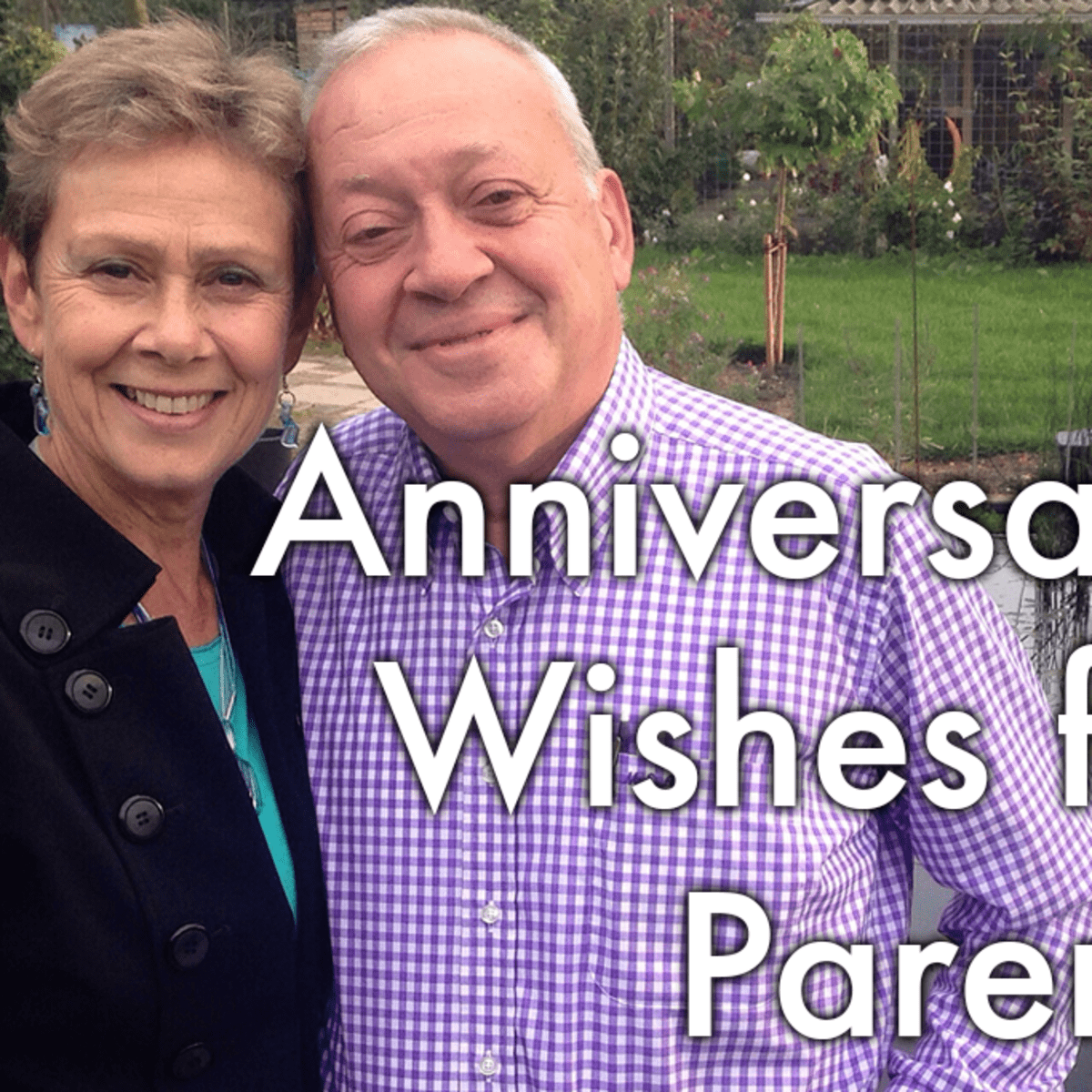 Anniversary Wishes Quotes And Poems For Parents Holidappy
