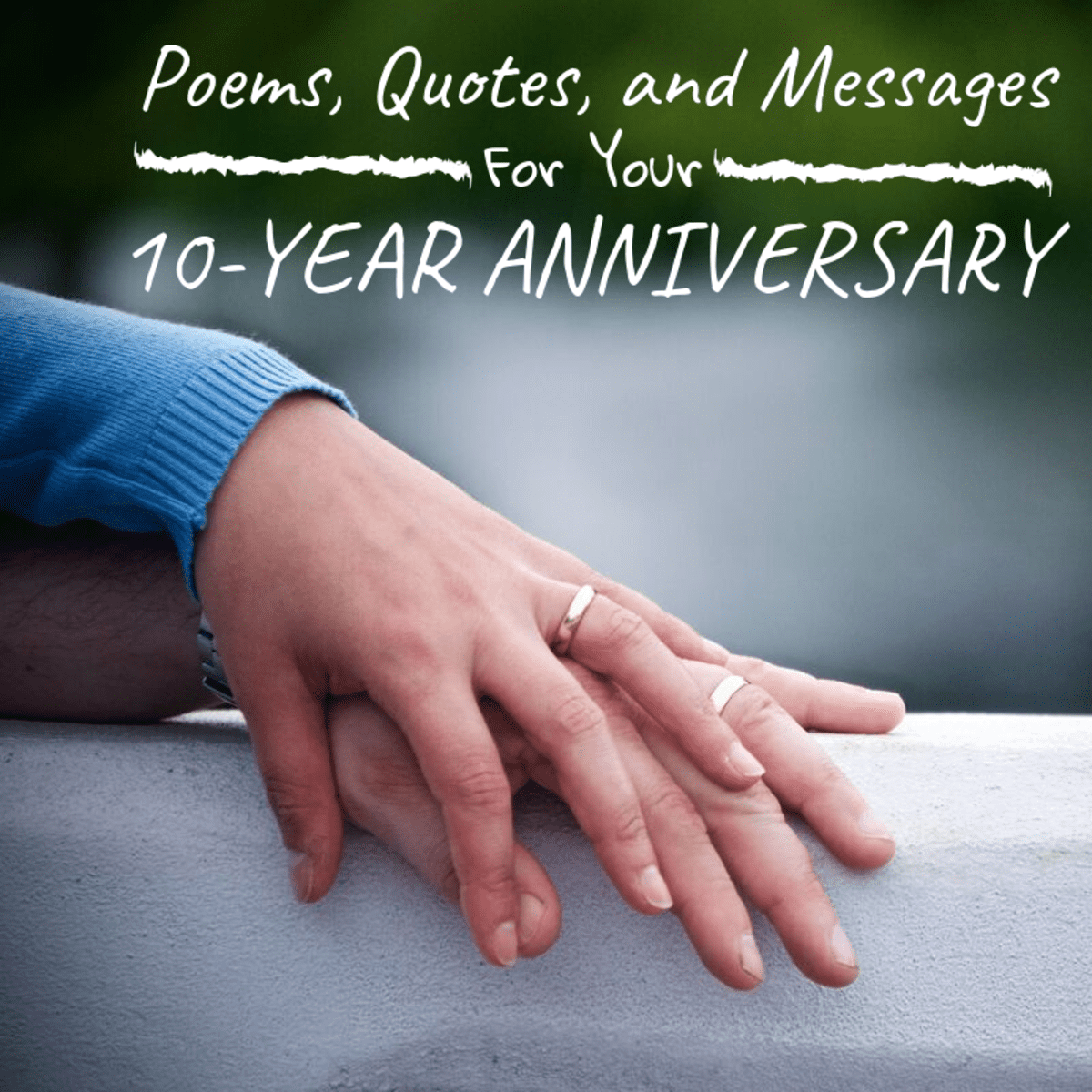10th Anniversary Wishes, Quotes, and Poems to Write in a Card ...