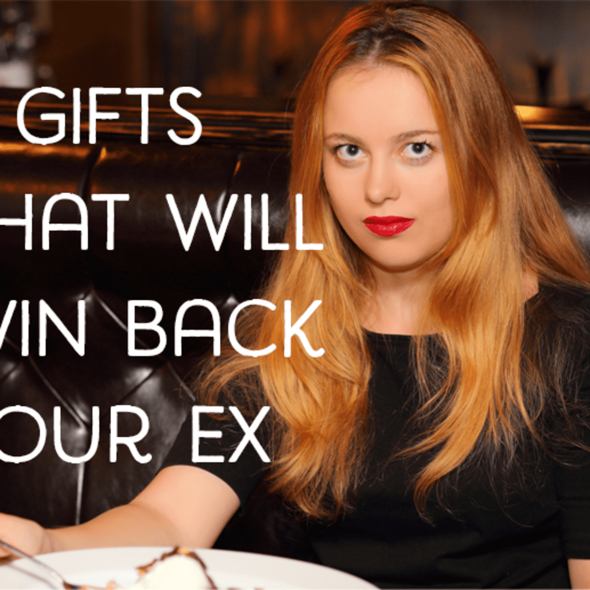Four Simple Gifts That Can Win Your Ex Girlfriend Back HubPages. discover.h...