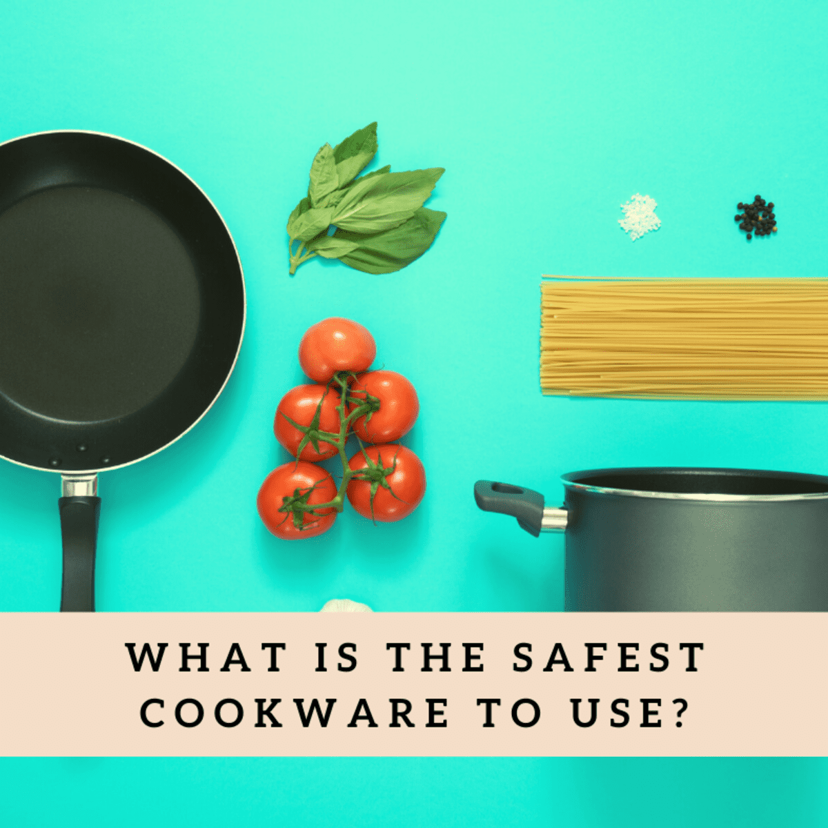 conservatief Havoc Laster What Is the Safest Cookware to Use? - Delishably