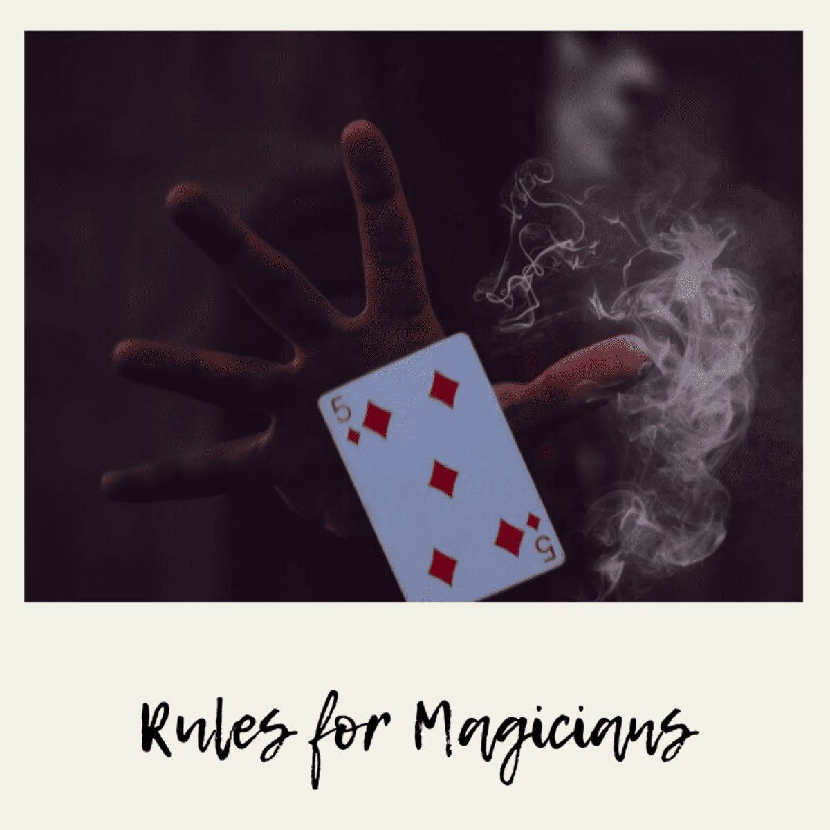 Top 10 Rules for Magicians - HobbyLark