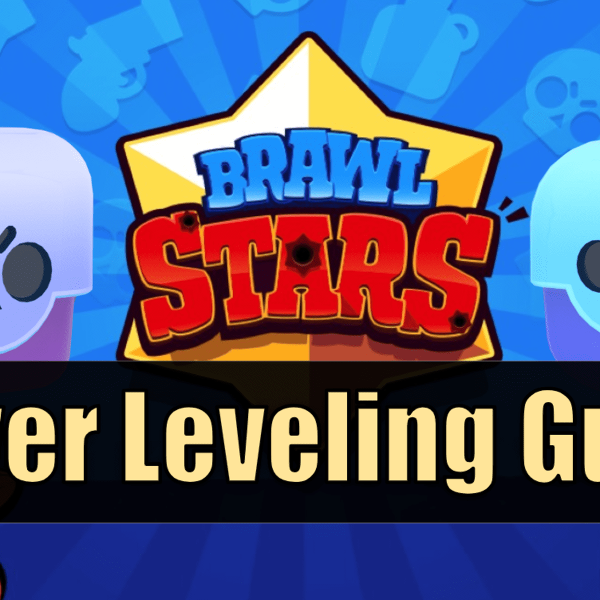 Brawl Stars Power Leveling Guide Levelskip - brawl stars legendary drop rate calculator