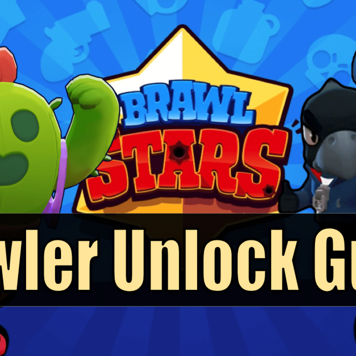 Brawl Stars Brawler Unlock Guide Levelskip - brawl stars doesn't open
