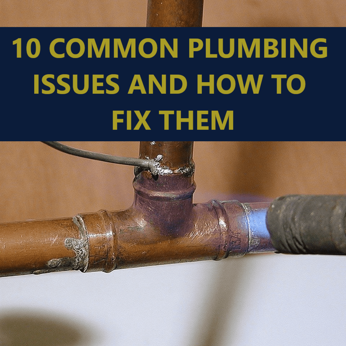 The 10 Most Common Plumbing Problems - Dengarden