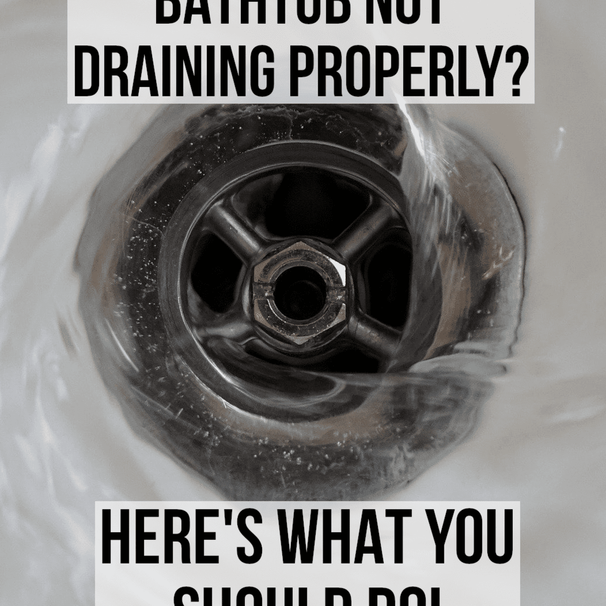 How To Fix A Slow Draining Bathtub Six, What Works Best To Unclog A Bathtub Drain