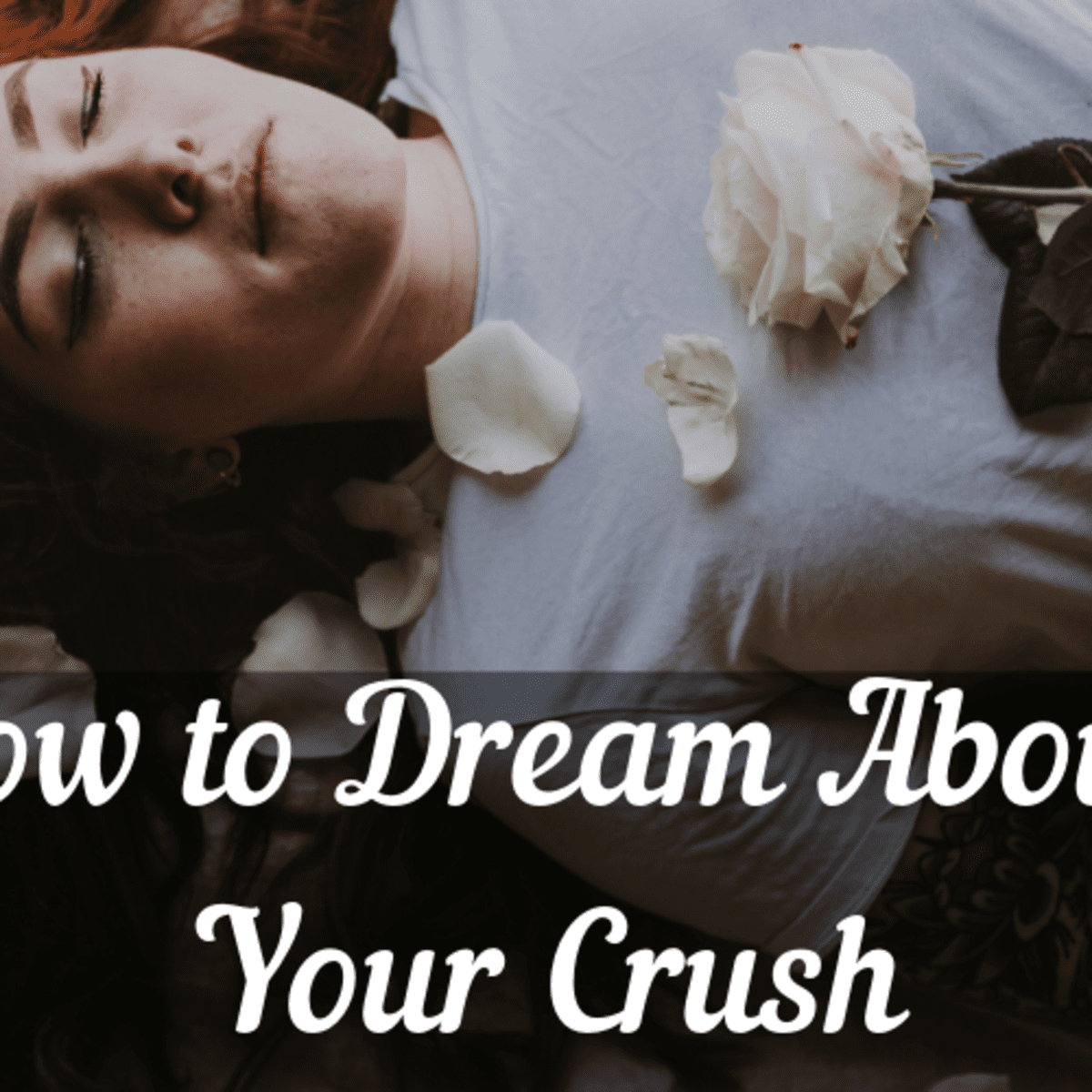 It mean about crush dream does what you when dating your What Does