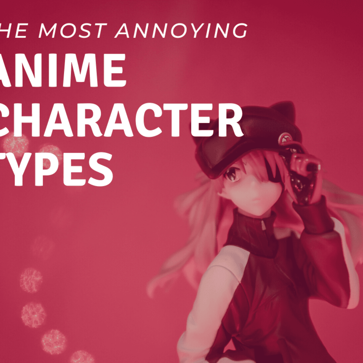 8 Anime Character Types I Find Annoying - ReelRundown