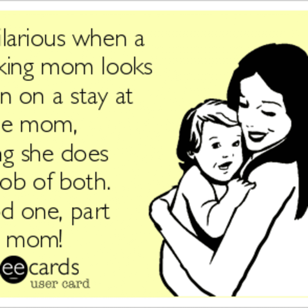 The Stay-At-Home Mom Vs. The Working Mom - Wehavekids