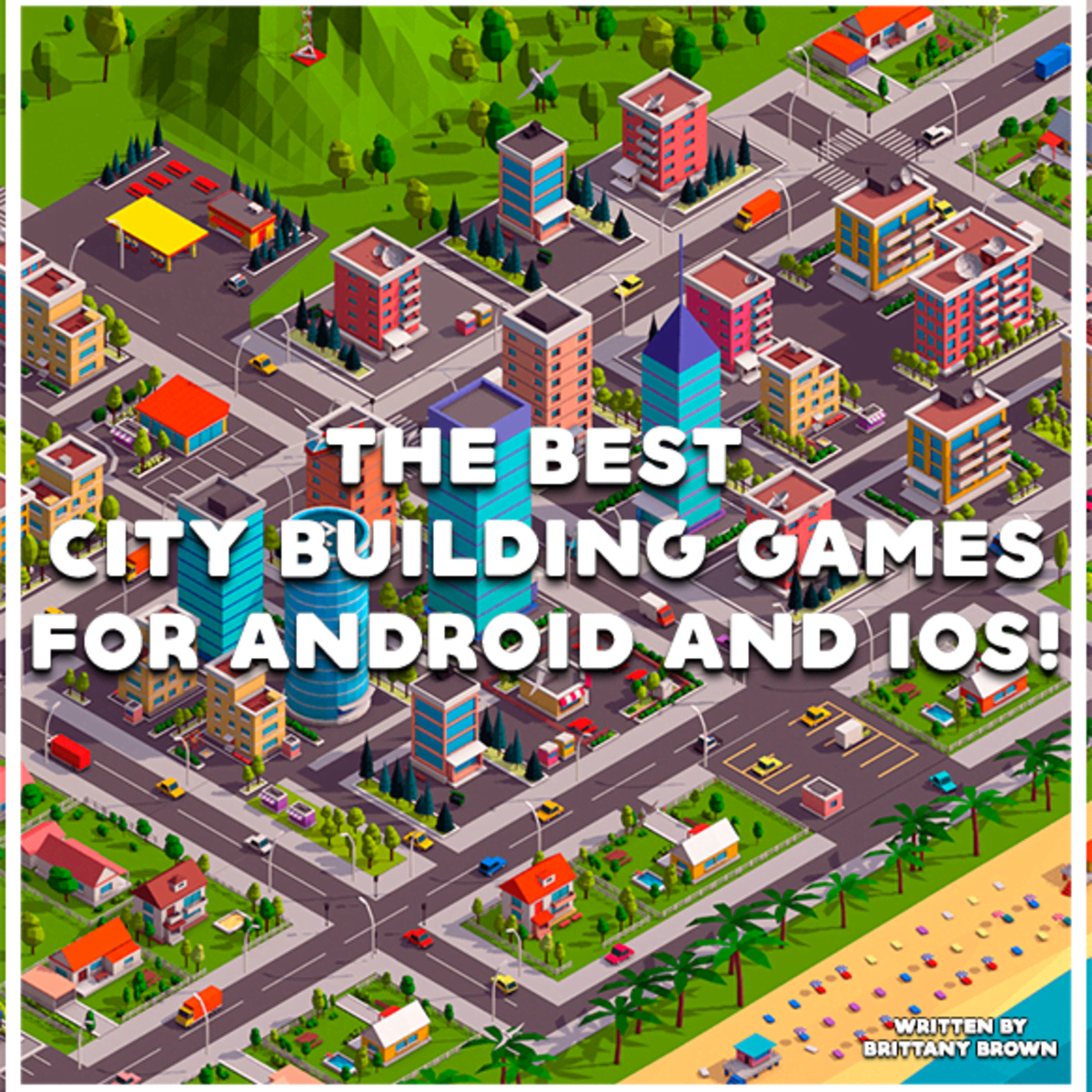 The Best City-Building Games Android and iOS! -