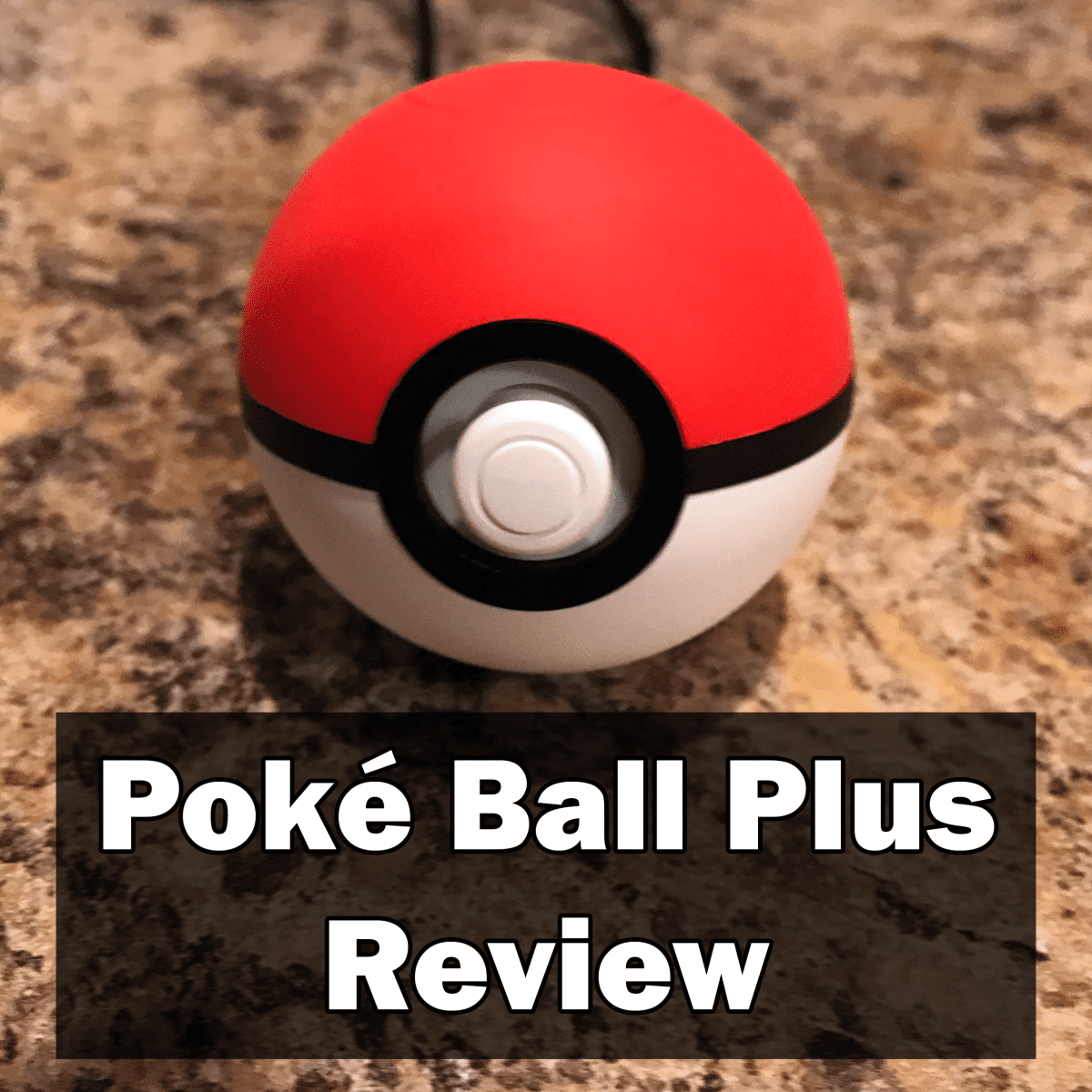 Poké Ball Plus Review - LevelSkip