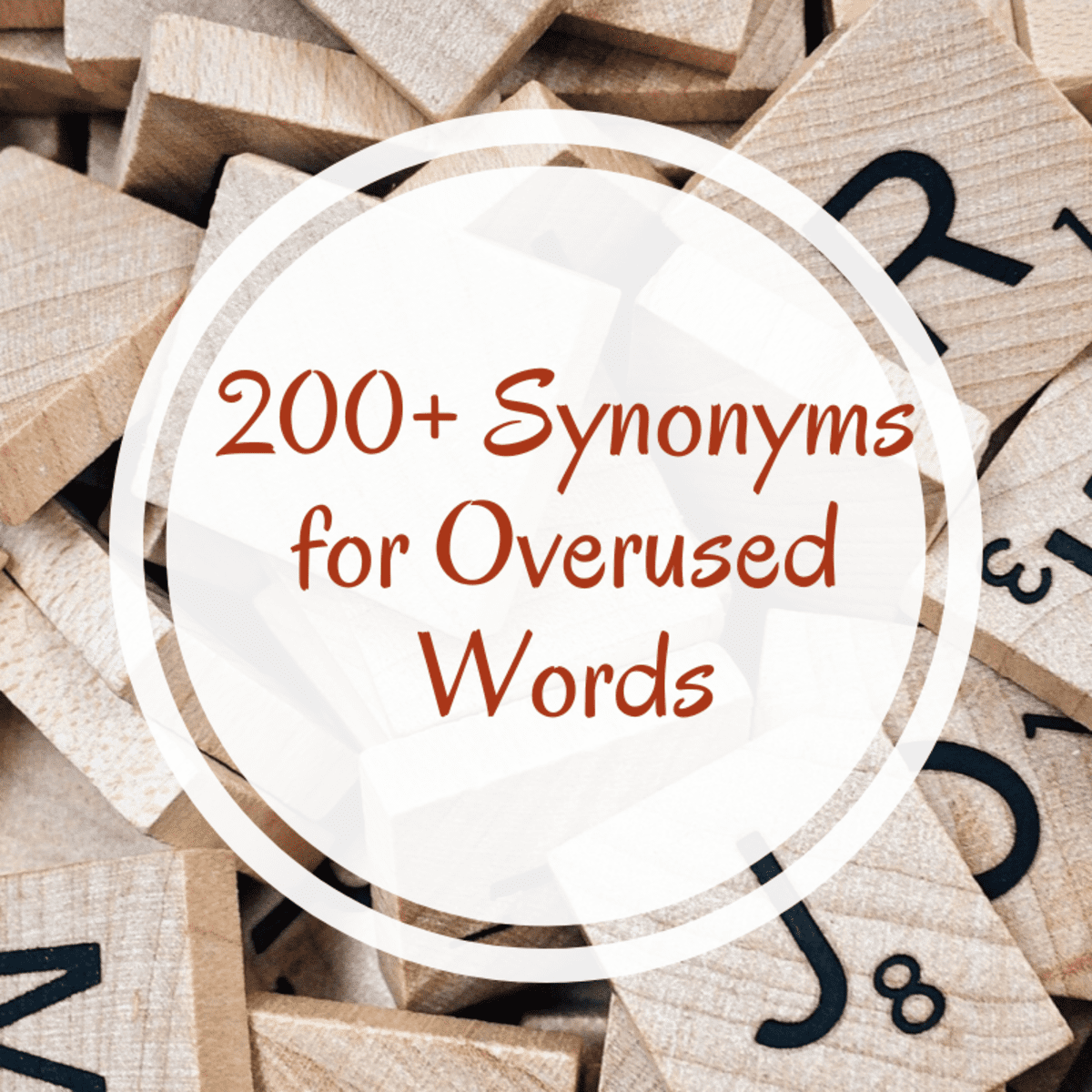 Enhance Your Writing 20+ Synonyms for Overused Words   HobbyLark