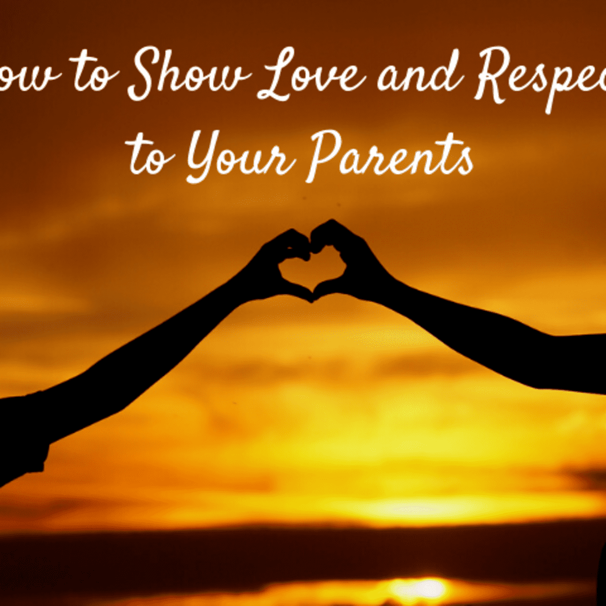 50 Simple Ways to Show Love and Respect to Your Parents - WeHaveKids