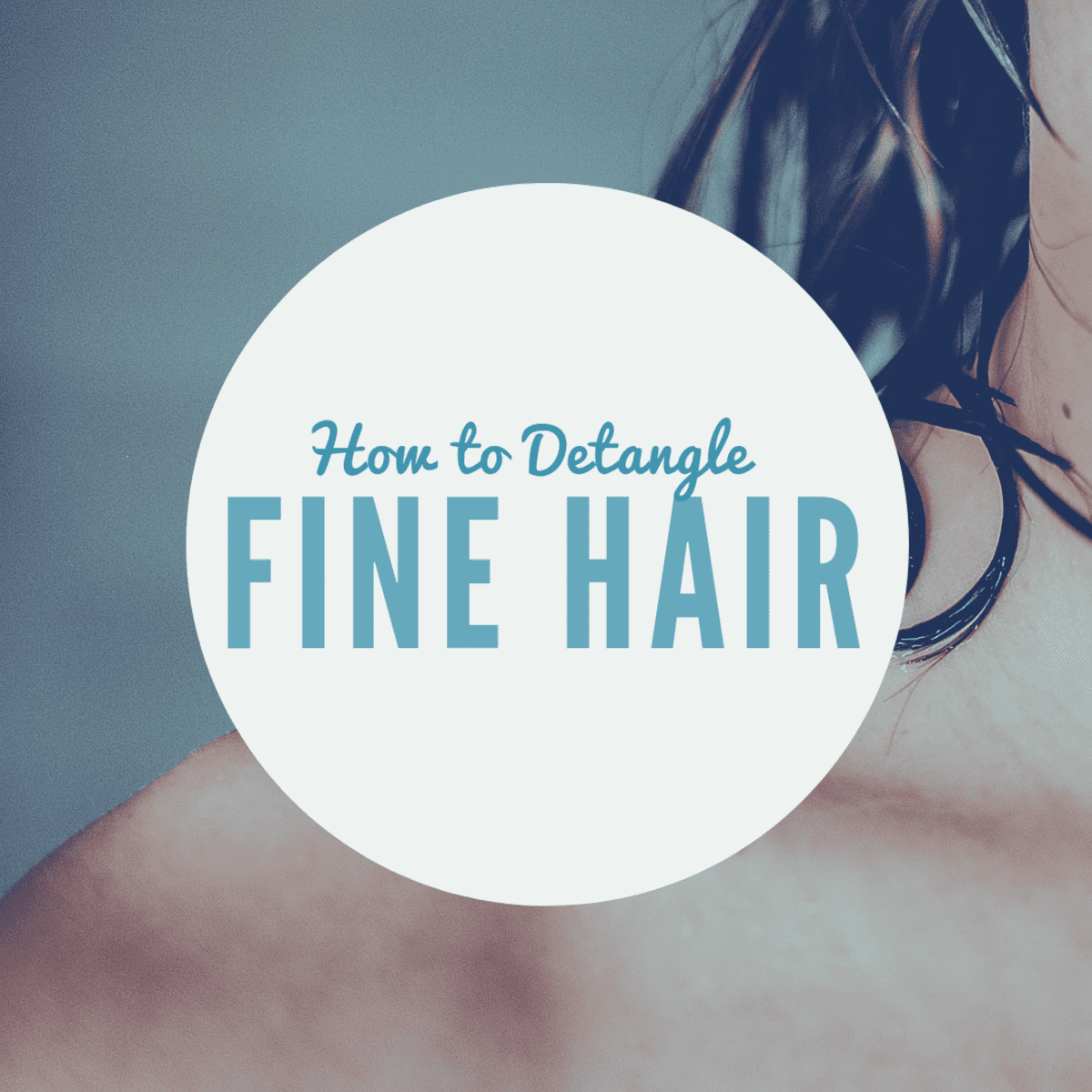 How to Detangle Fine, Long, and Severely Matted Hair - Bellatory