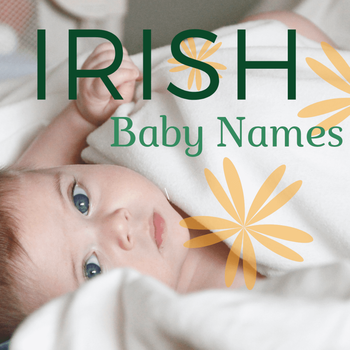 0 Irish Baby Names For Boys And Girls Wehavekids