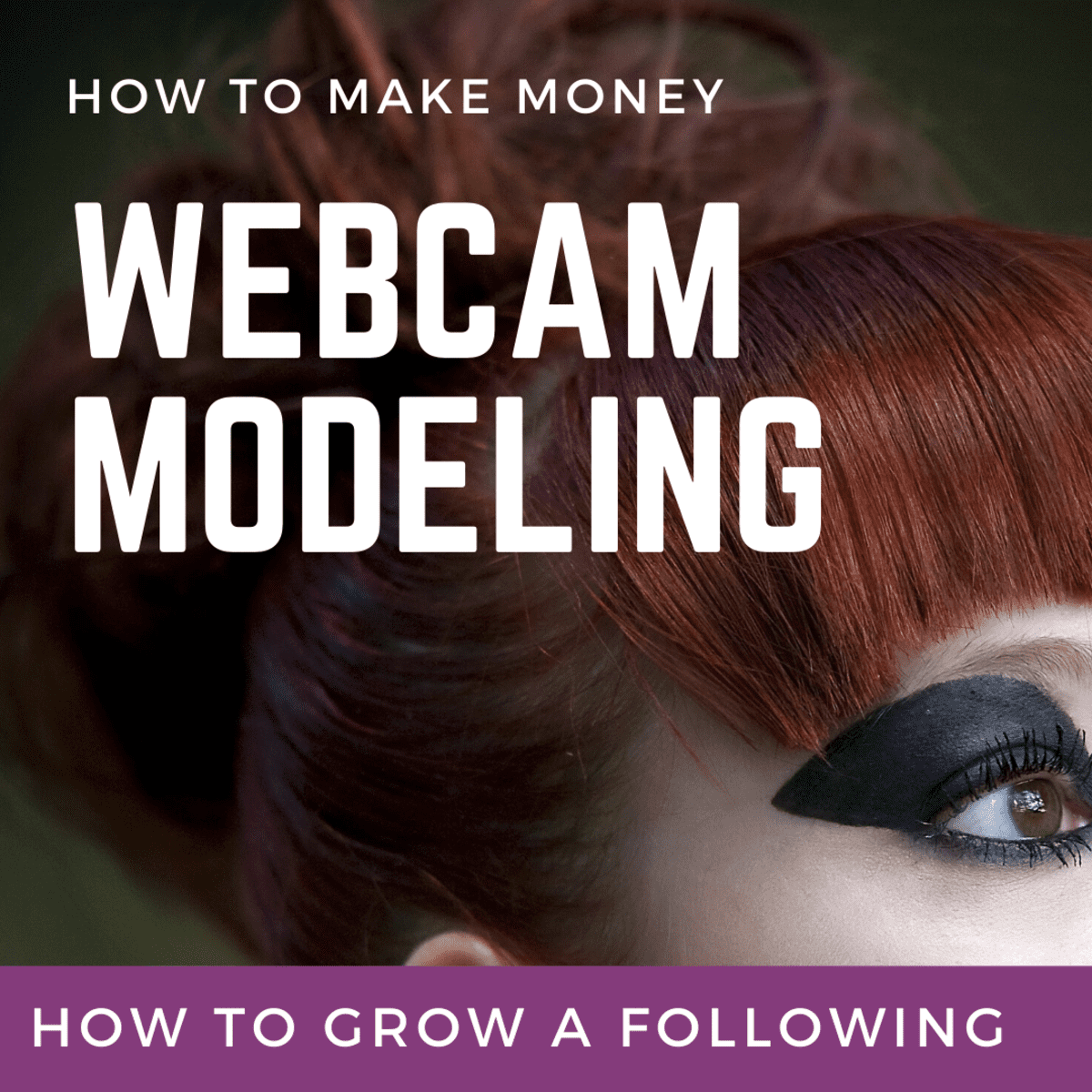 Make Money as a Webcam Model - ToughNickel