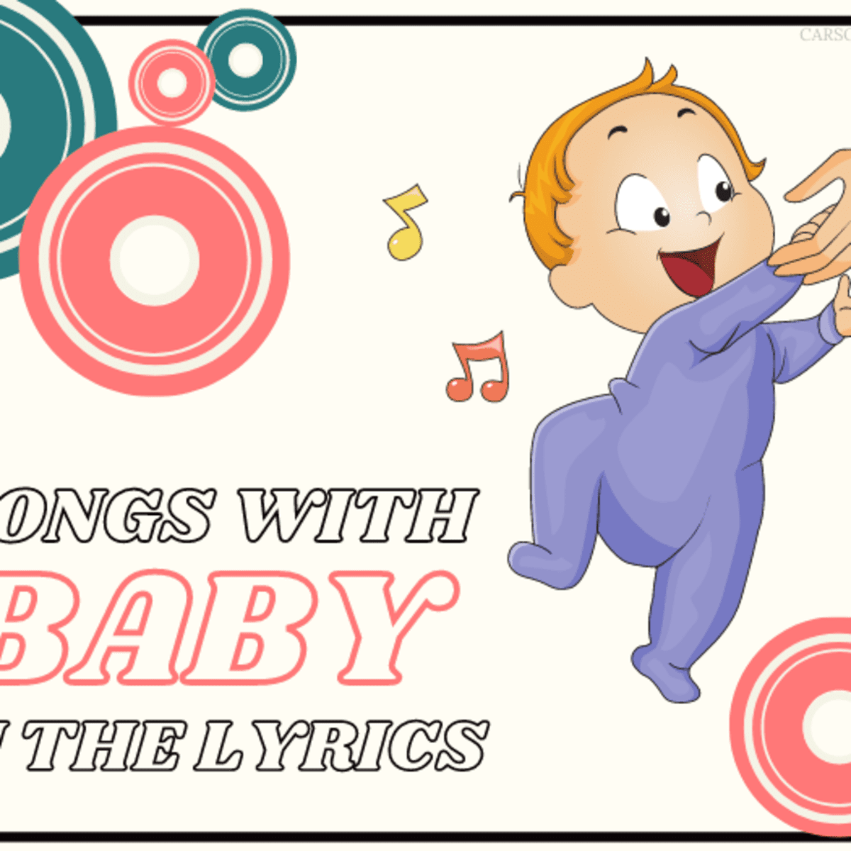 Best Songs With Baby In The Lyrics Spinditty