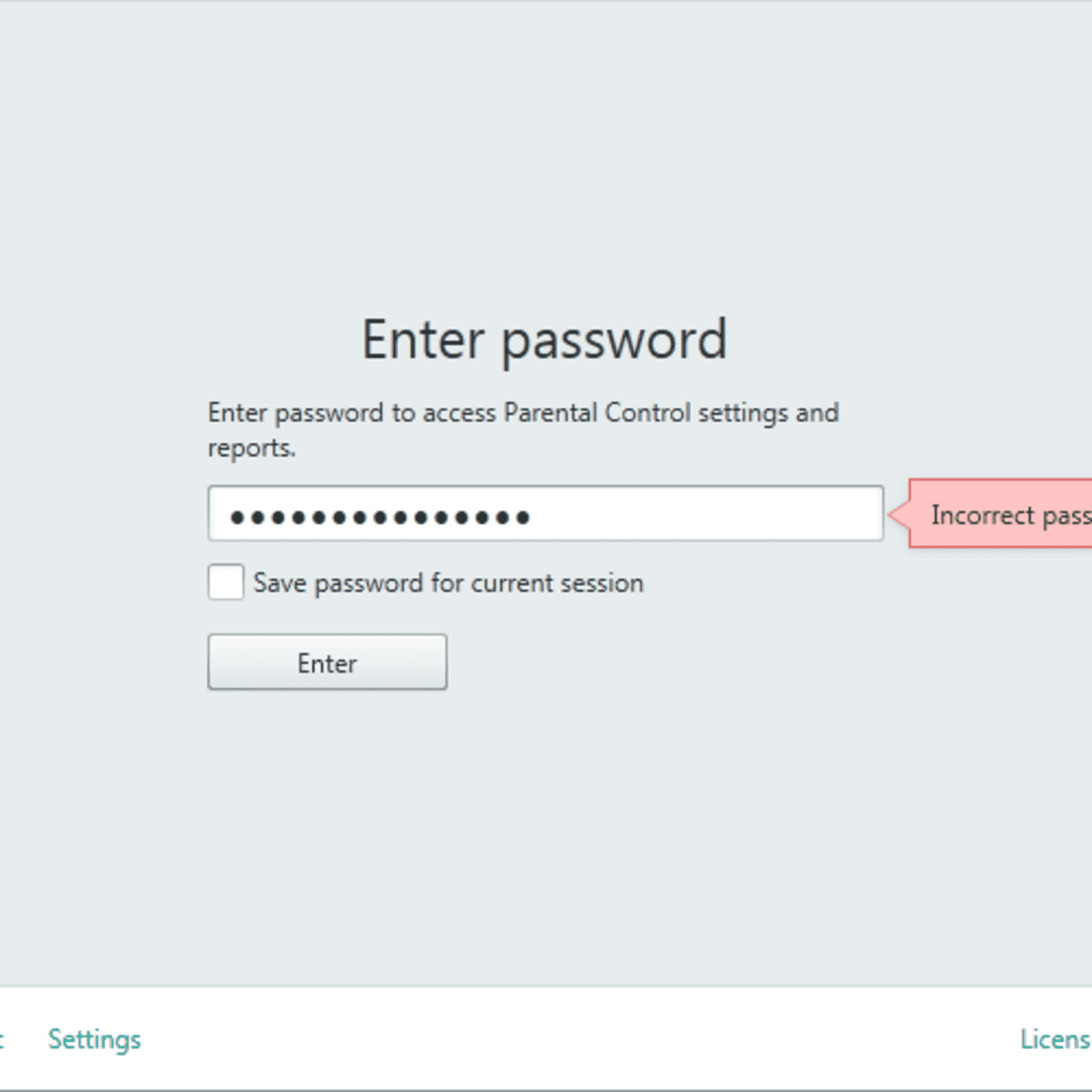 Incorrect password entered