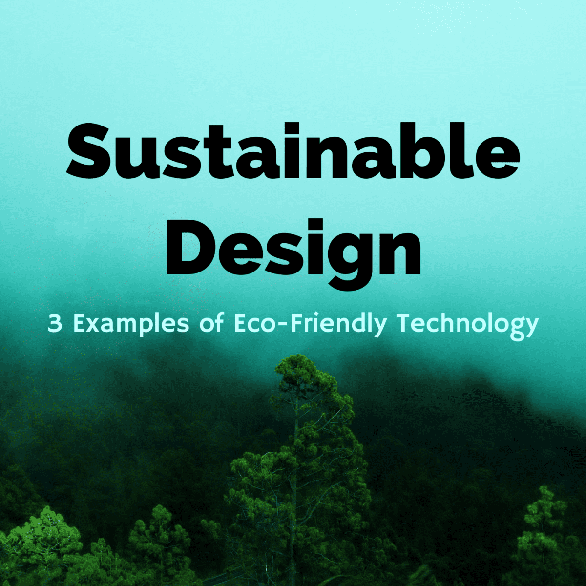 sustainable technology examples
