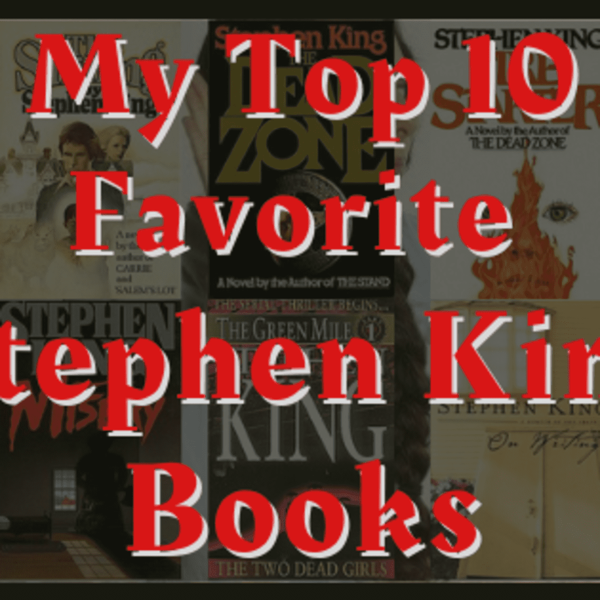 My Top 10 Favorite Stephen King