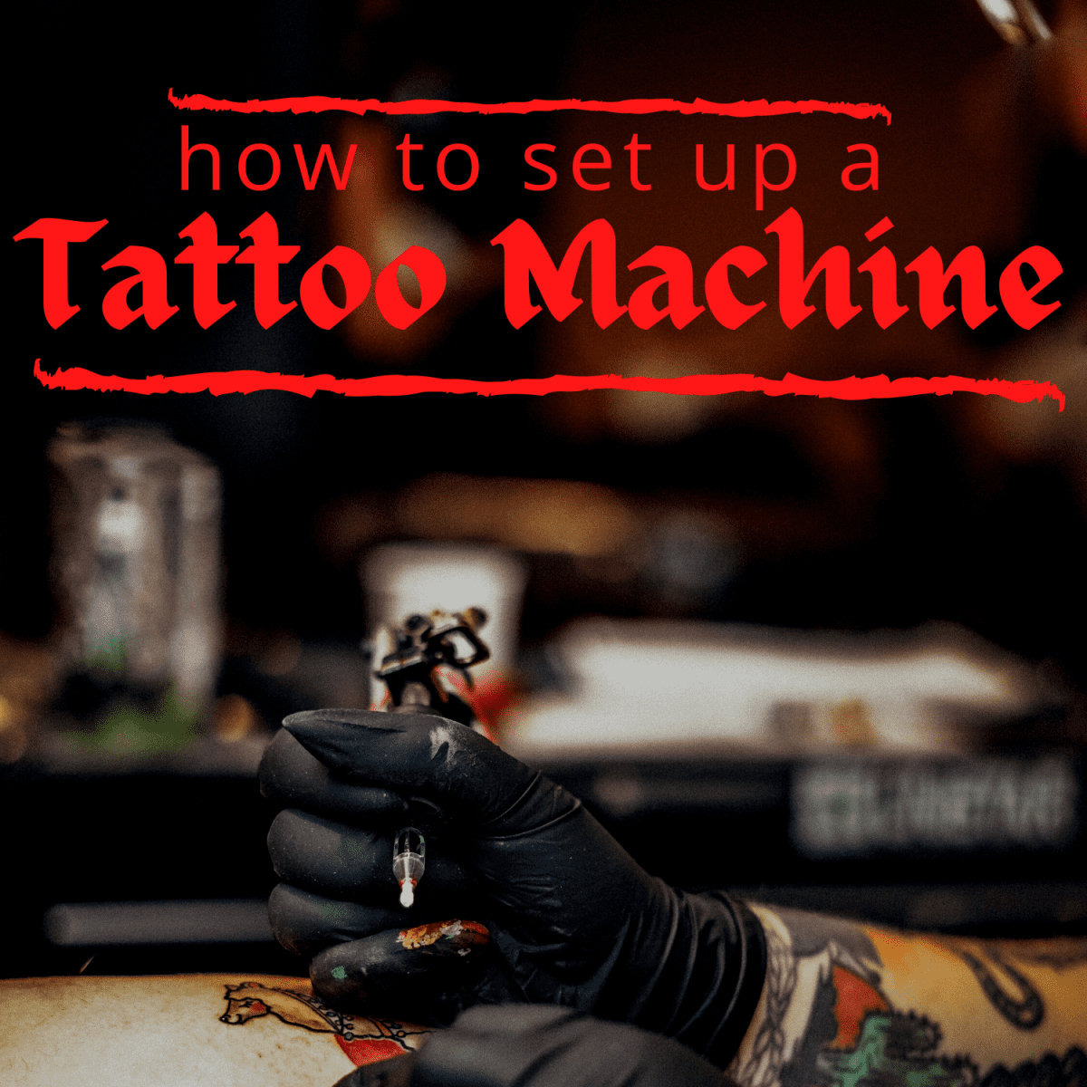 How to Set Up a Tattoo Machine for the First Time - TatRing
