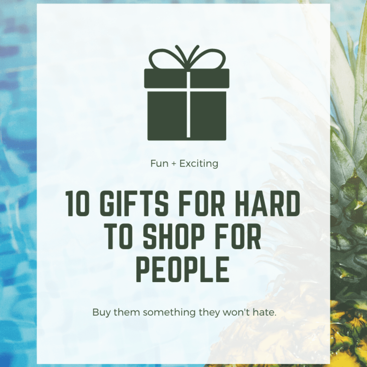 Gifts for The Person Who's Hard to Shop For